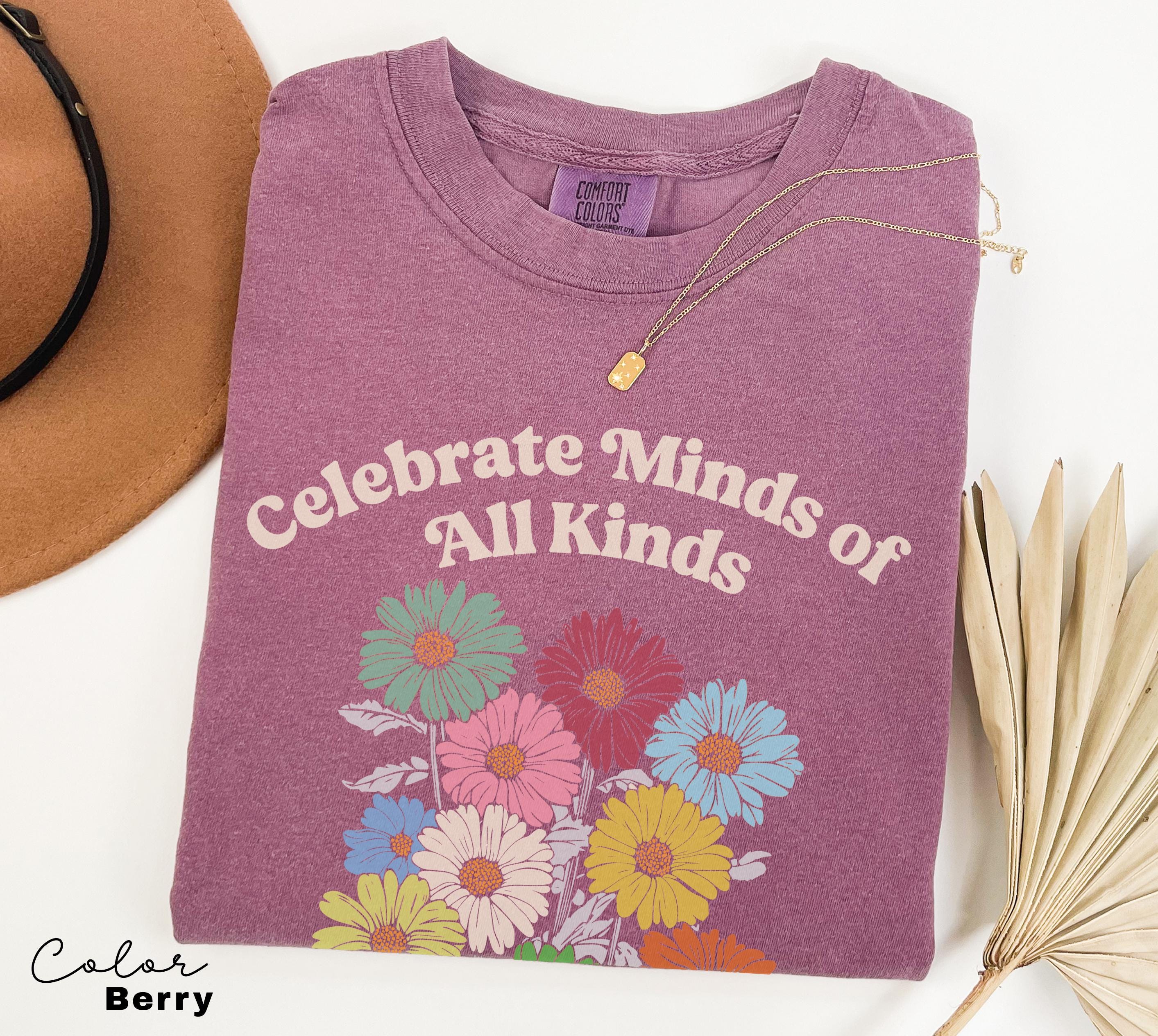 Celebrate Minds of All Kinds Shirt, Autism Awareness Shirt, SPED Teacher Shirt, Teacher Appreciation, Neurodiversity Shirt, Comfort Colors