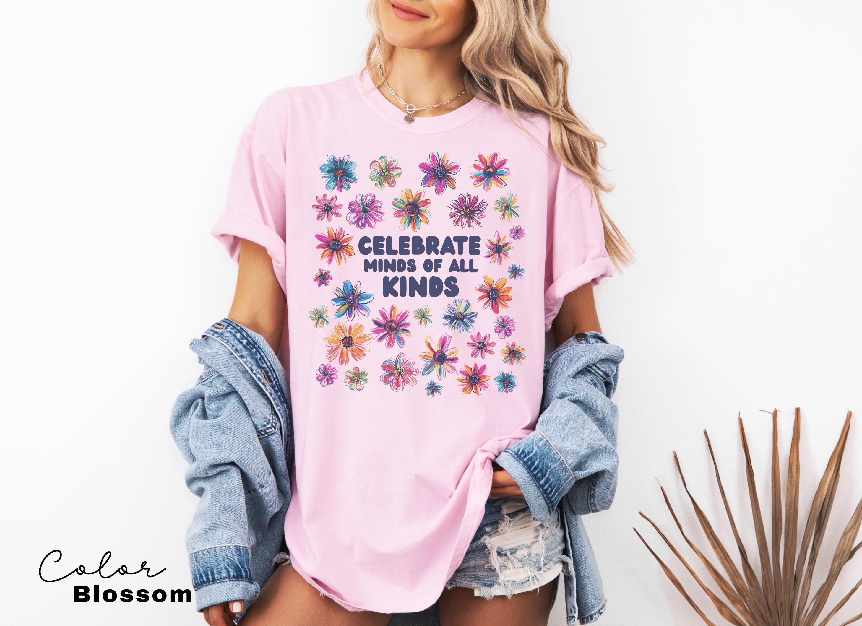 Comfort Colors Celebrate Minds of All Kinds Shirt, Autism Awareness Shirt, SPED Teacher Shirt, Teacher Appreciation, Neurodiversity Shirt
