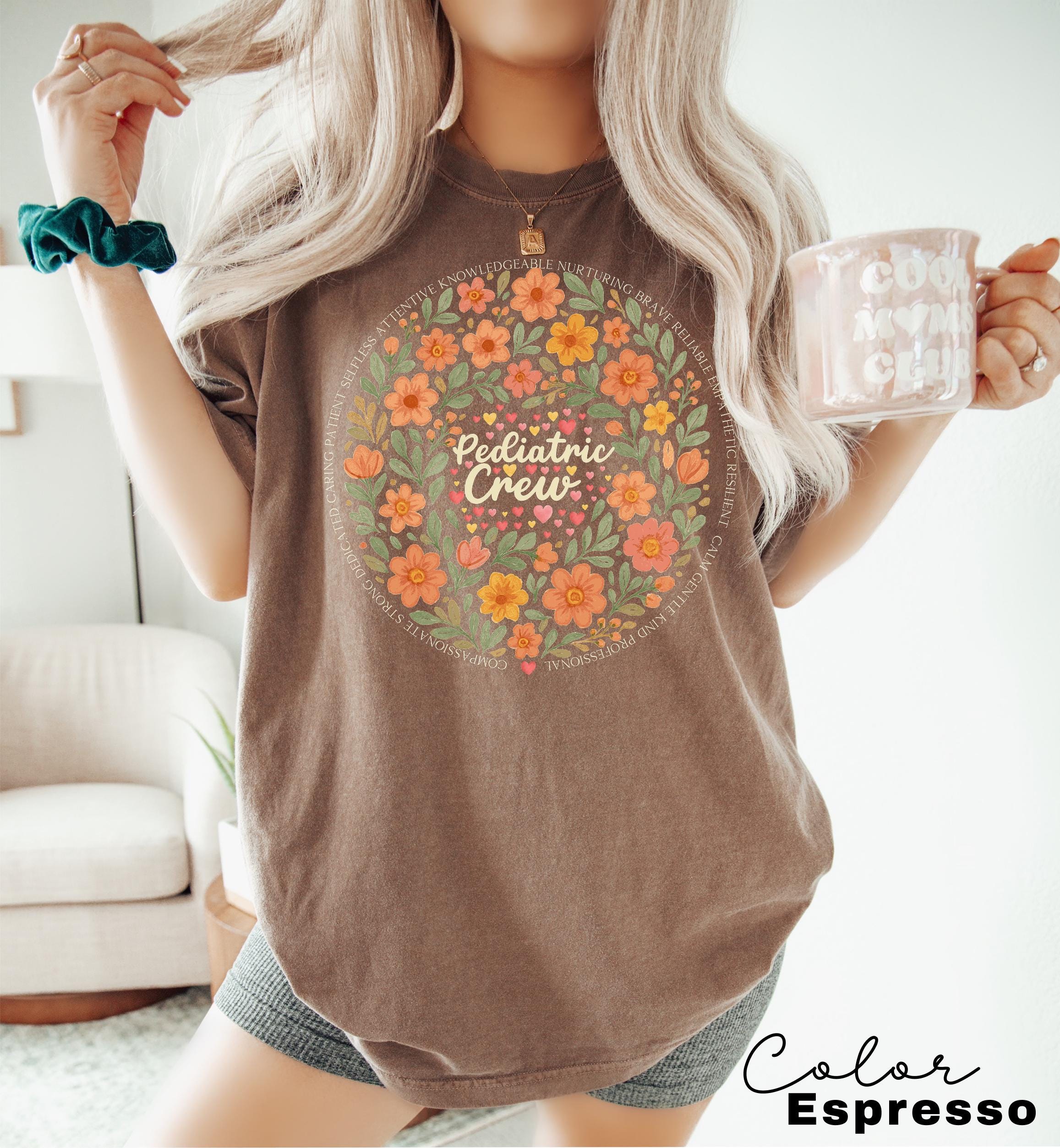 Pediatrics Shirt, Pediatrics Flowers T-shirt, Pediatric Crew, Peds Shirt, Peds Nurse Tshirt, Cute Nurse Tee, Pediatric Nurse Gift, Nurse Tee