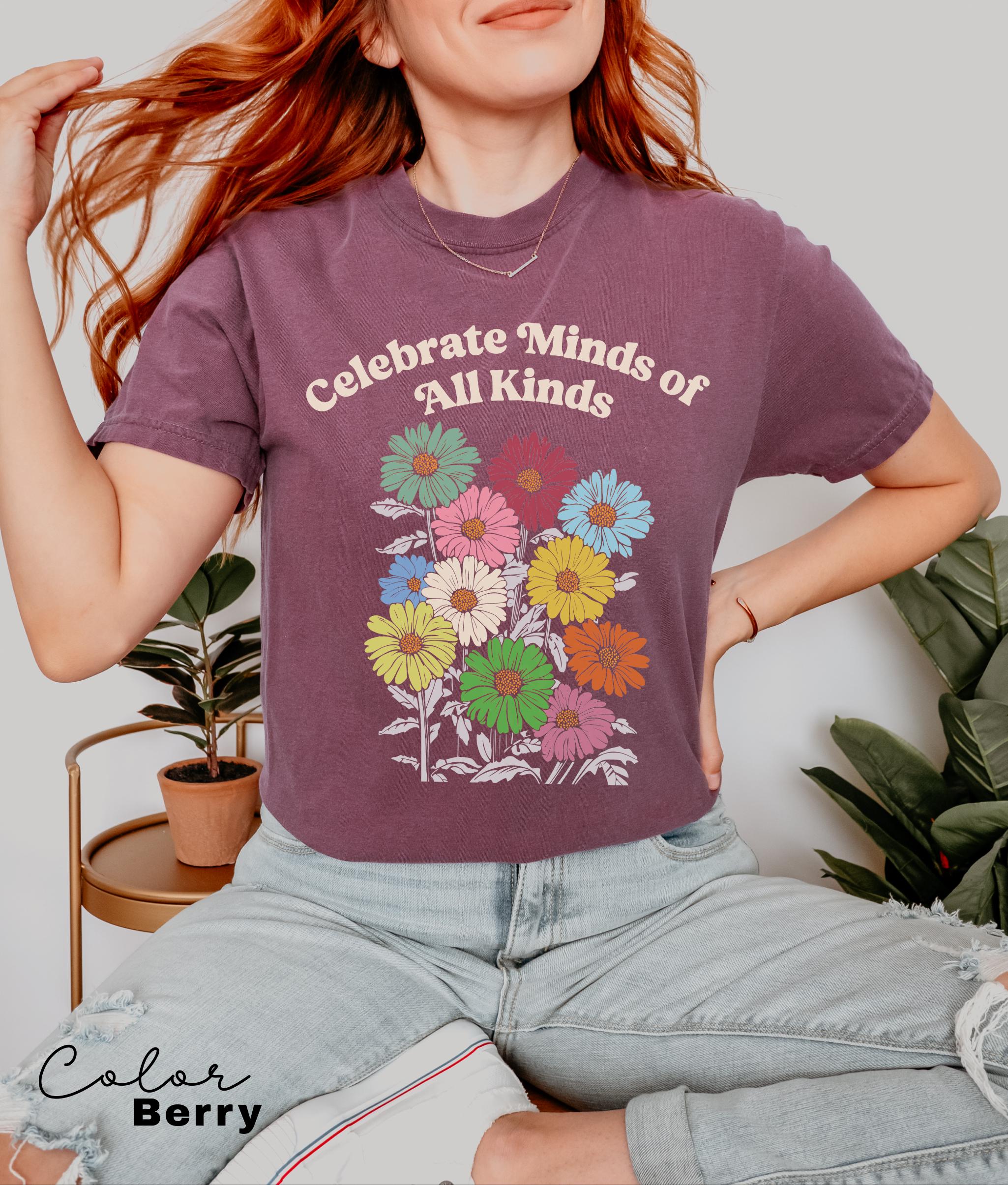 Celebrate Minds of All Kinds Shirt, Autism Awareness Shirt, SPED Teacher Shirt, Teacher Appreciation, Neurodiversity Shirt, Comfort Colors