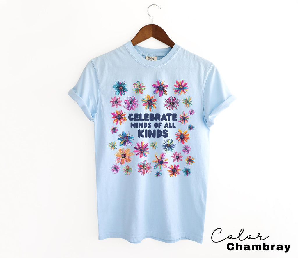 Comfort Colors Celebrate Minds of All Kinds Shirt, Autism Awareness Shirt, SPED Teacher Shirt, Teacher Appreciation, Neurodiversity Shirt