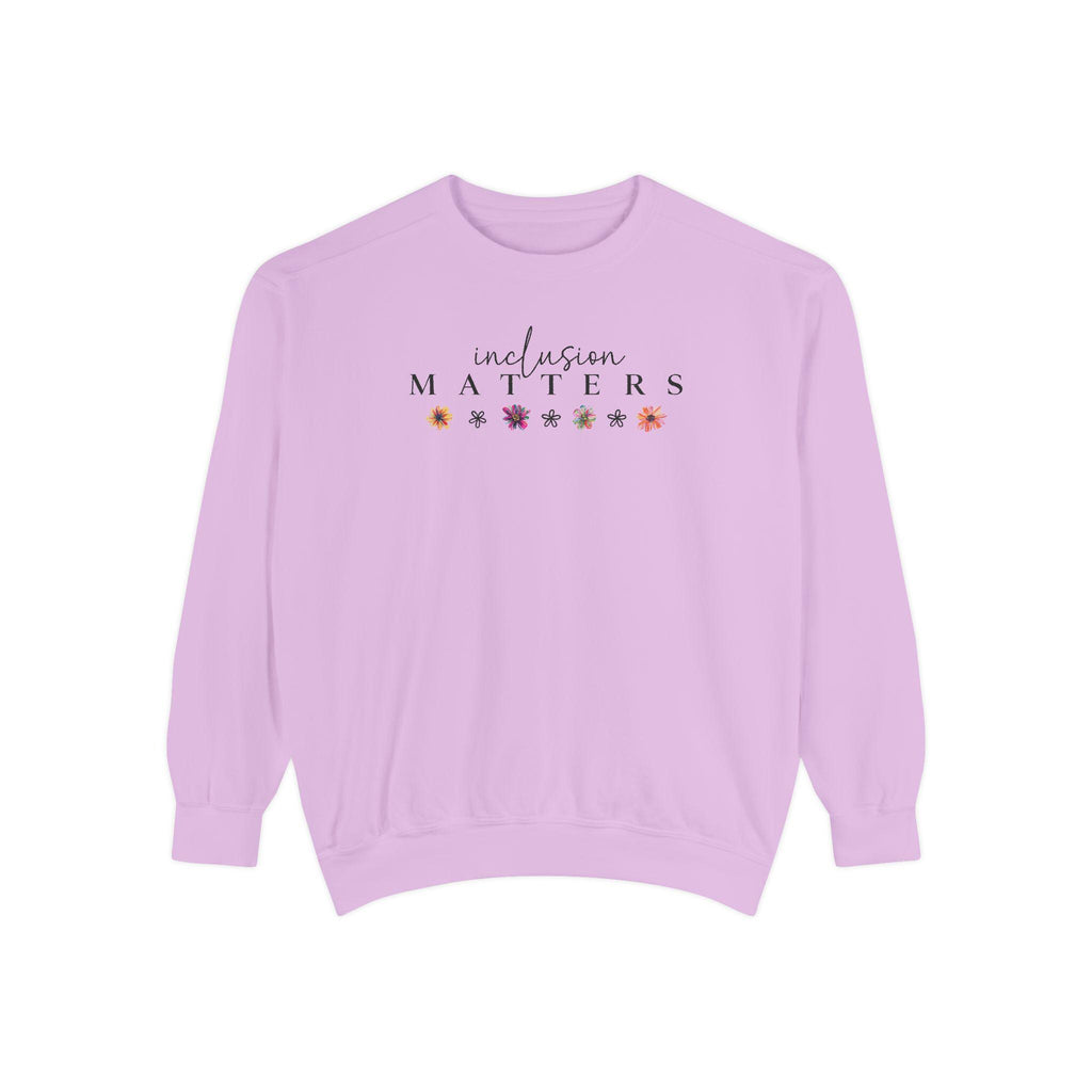 Comfort Colors Inclusion Matters Sweatshirt Special Education Crewneck Mindfulness Autism Awareness Equality Neurodiversity Teacher Mom