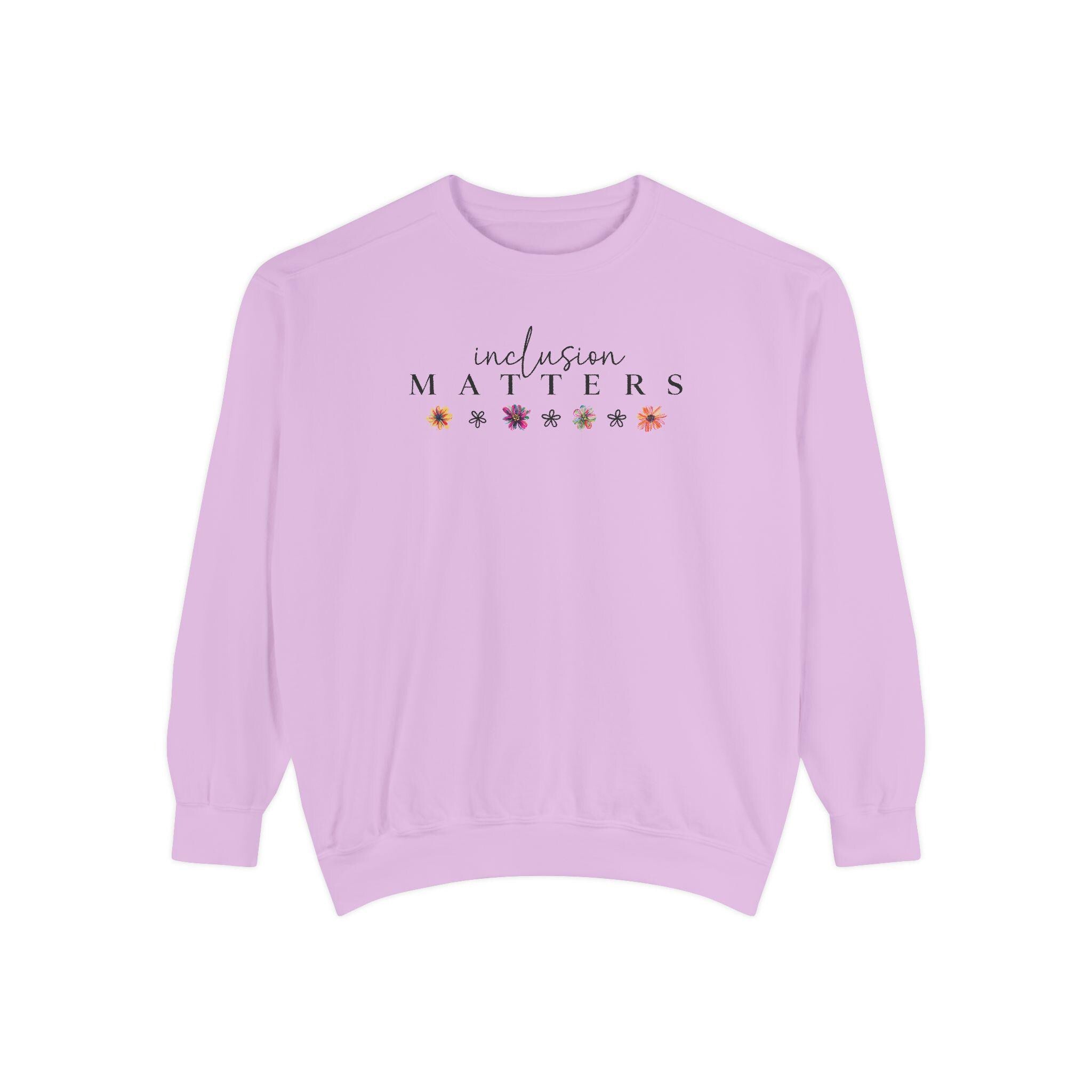 Comfort Colors Inclusion Matters Sweatshirt Special Education Crewneck Mindfulness Autism Awareness Equality Neurodiversity Teacher Mom
