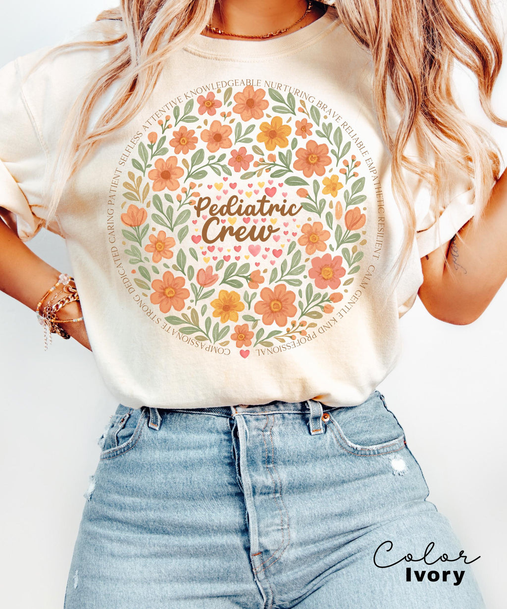 Pediatrics Shirt, Pediatrics Flowers T-shirt, Pediatric Crew, Peds Shirt, Peds Nurse Tshirt, Cute Nurse Tee, Pediatric Nurse Gift, Nurse Tee