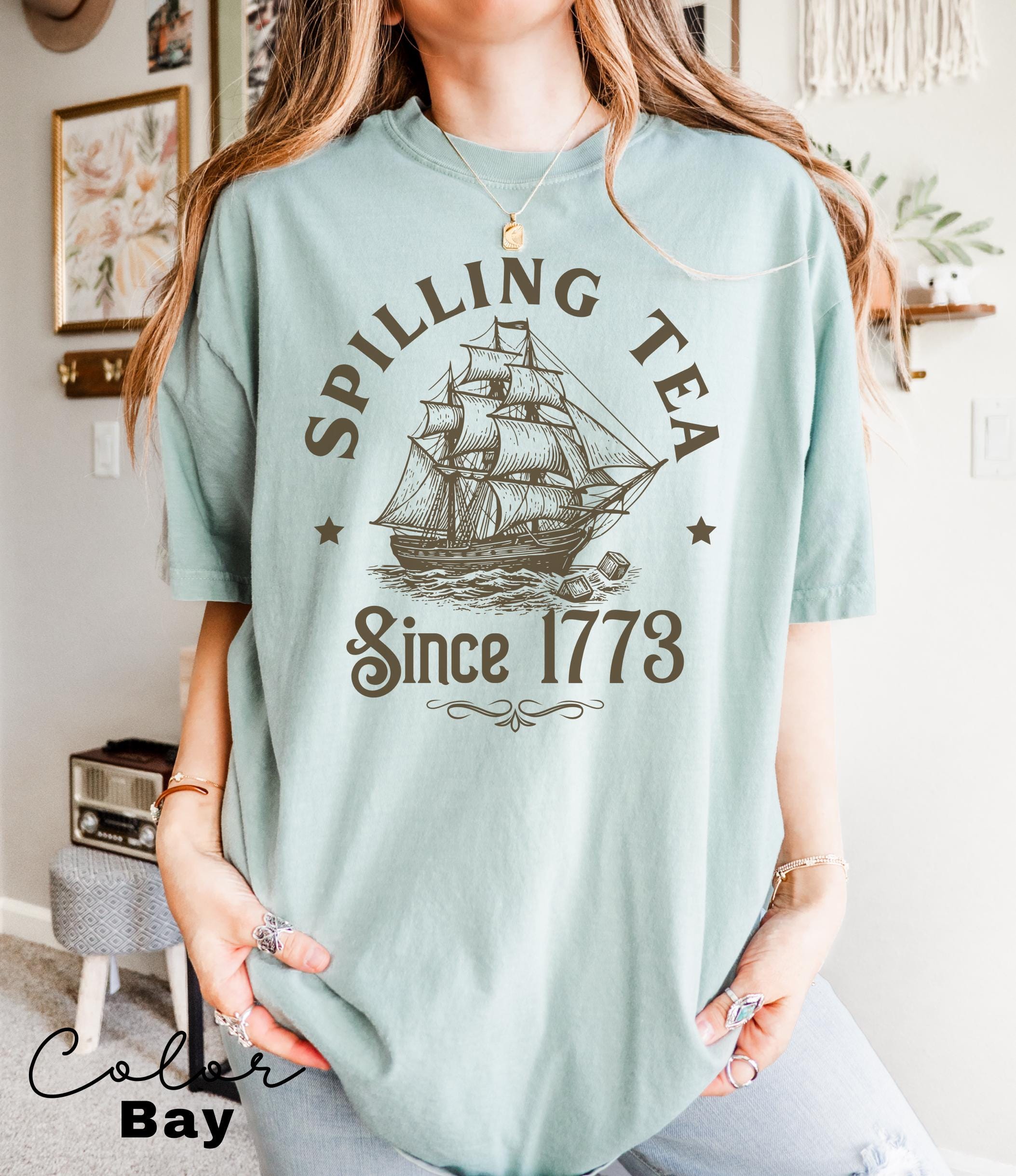Spilling The Tea Since 1773 Shirt, 4th of July Shirt, Funny History Teacher Shirt, History Lover Shirt Gift, USA Patriotic Shirt,