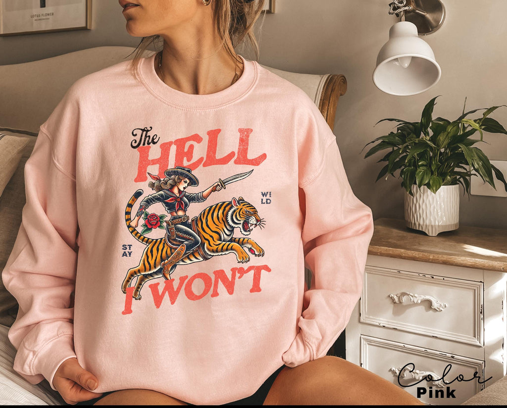 Retro Cowgirl Tiger Sweatshirt, The Hell I Won't, Trendy Sweatshirt, Retro Rodeo, Country Western Aesthetic Oversized Crewneck, Tiger