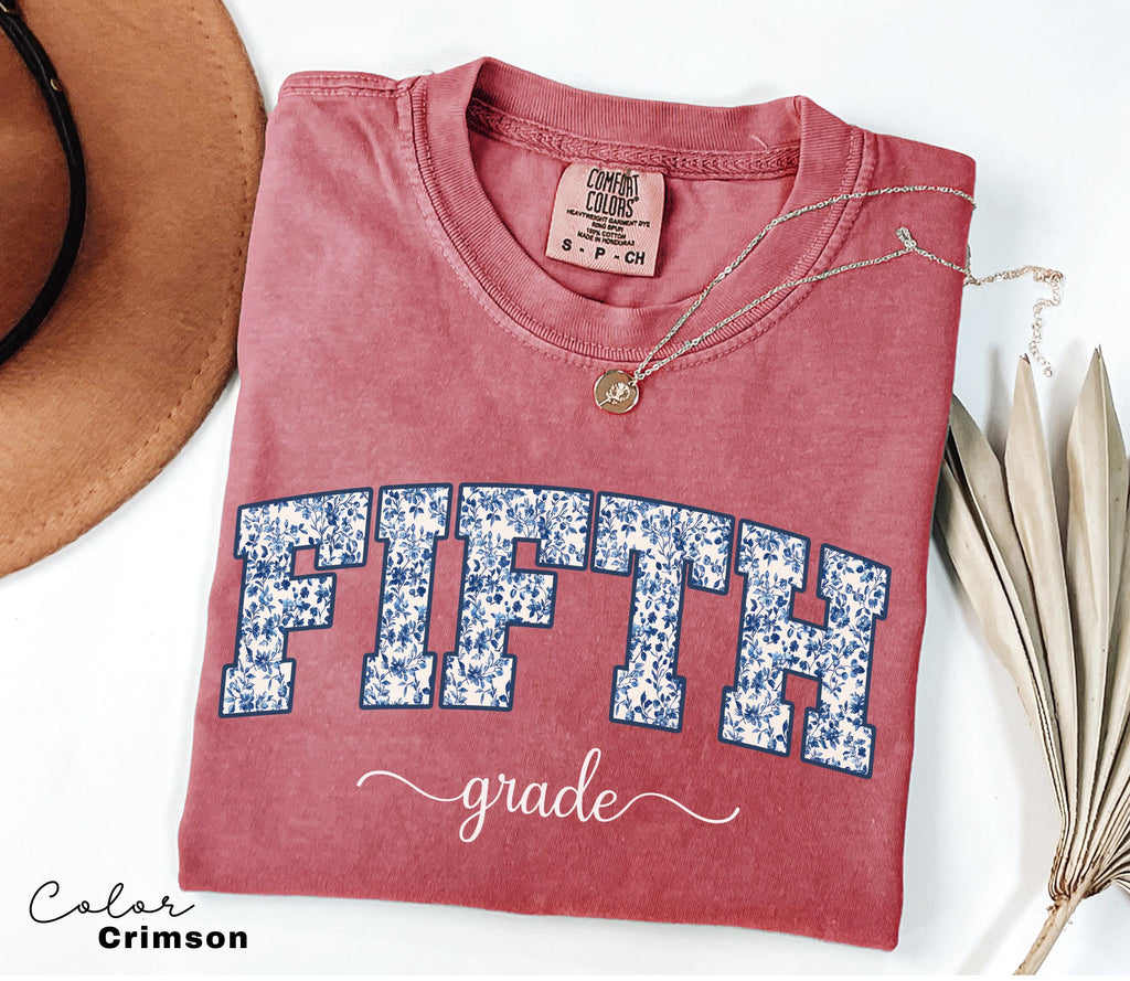 Comfort Colors Fifth Grade Teacher Shirt, Floral Teacher Shirt, Fifth Grade Teacher Team, 5th Grade Teacher Shirt, Fifth Grade Crew Squad