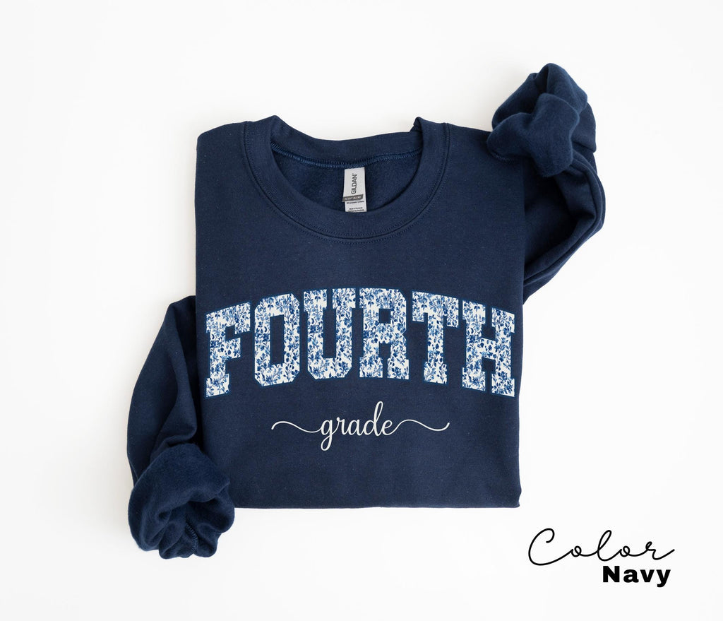 Fourth Grade Teacher Sweatshirt, First Day of School, 4th Grade Teacher Sweatshirt, Floral Teacher Crewneck, Teacher Squad Crew,