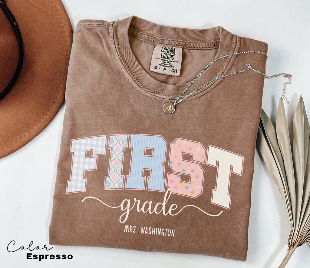 Custom First Grade Teacher Comfort Colors Shirt, Personalized Name, Back to School Teacher Tee, 1st Grade Teacher Group Shirt, Cute Floral