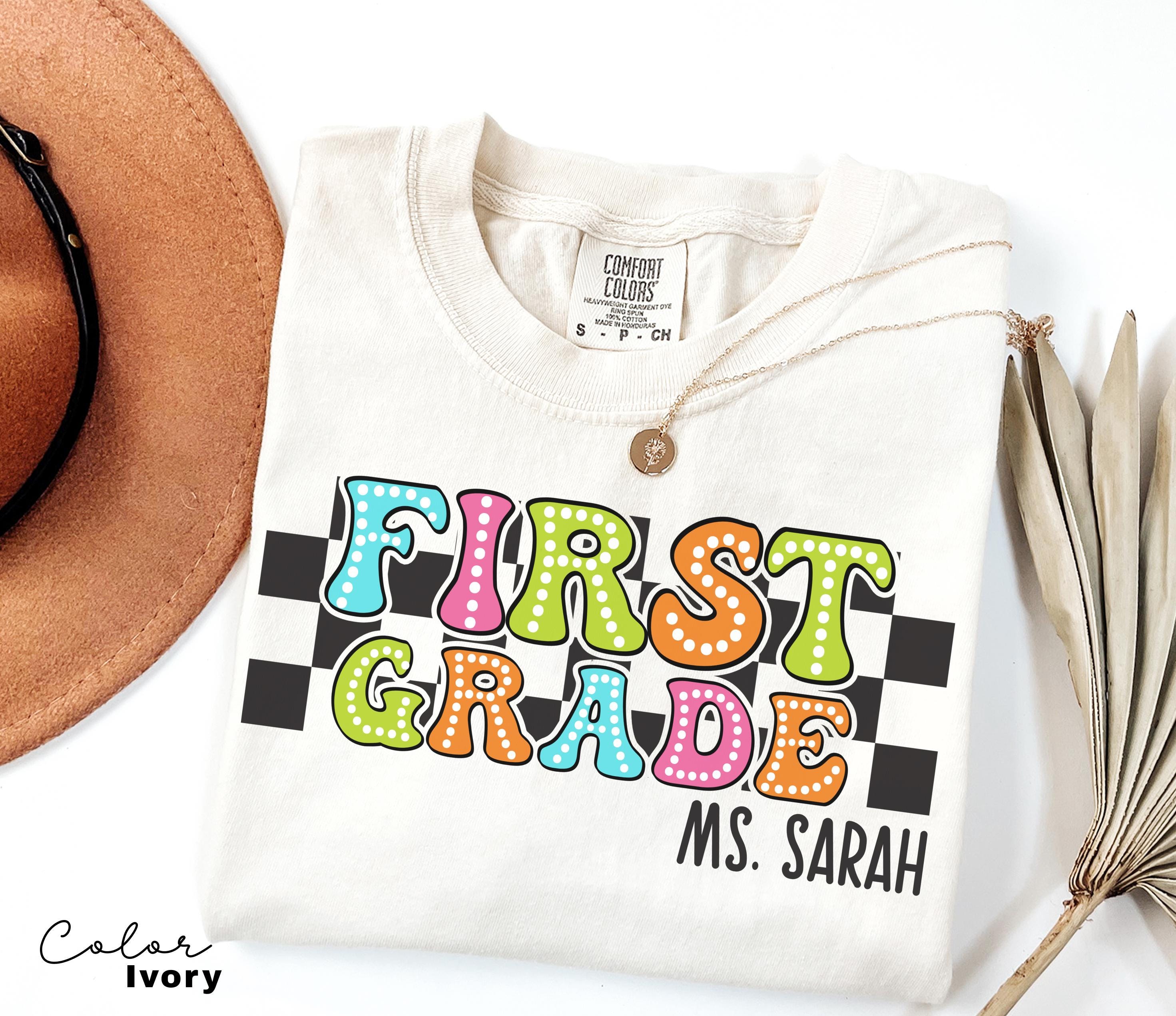 Custom First Grade Teacher Comfort Colors Shirt, Personalized Name, Back to School Teacher Tee, 1st Grade Teacher Group Shirt, Retro Teacher