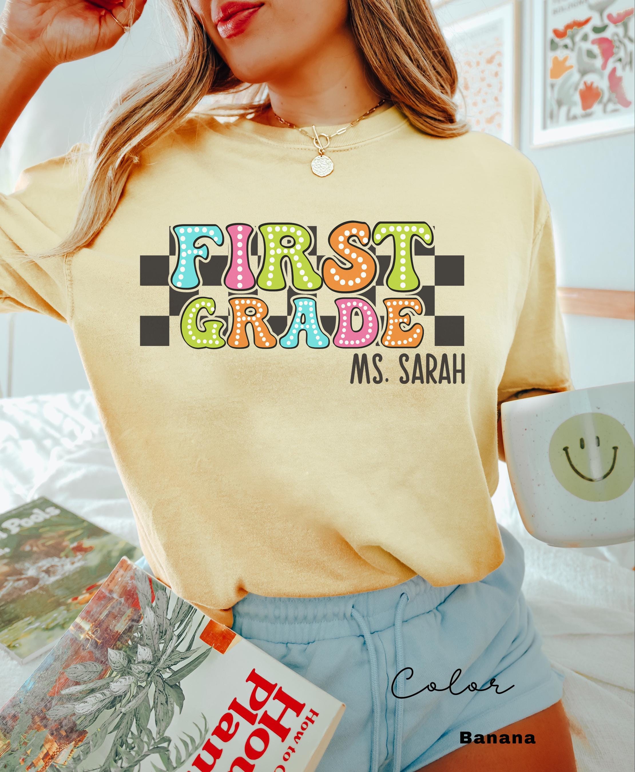 Custom First Grade Teacher Comfort Colors Shirt, Personalized Name, Back to School Teacher Tee, 1st Grade Teacher Group Shirt, Retro Teacher