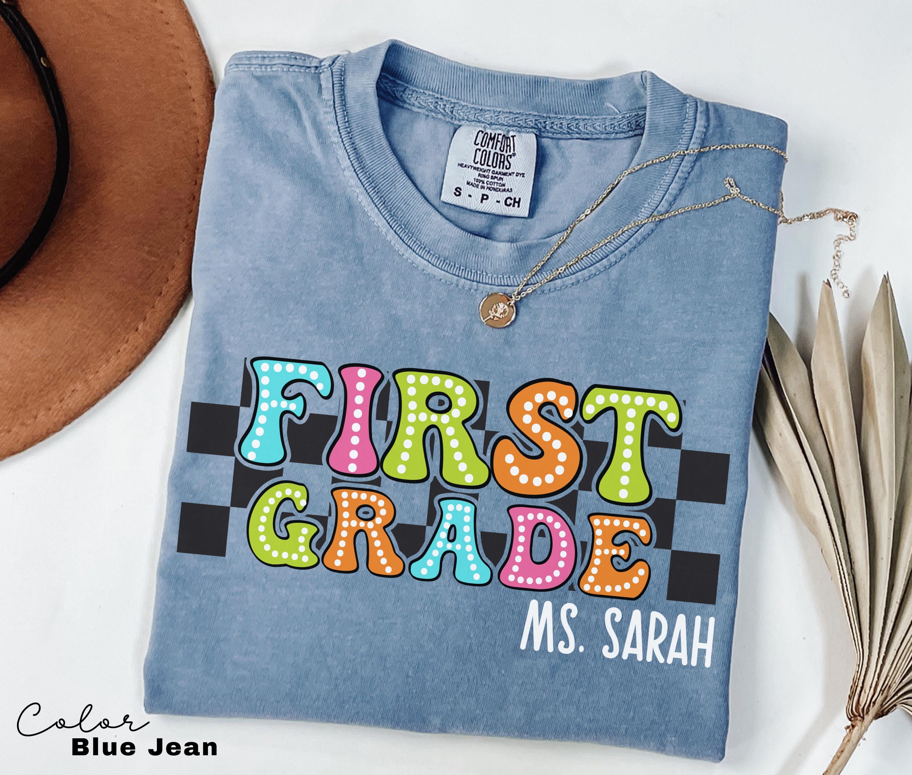 Custom First Grade Teacher Comfort Colors Shirt, Personalized Name, Back to School Teacher Tee, 1st Grade Teacher Group Shirt, Retro Teacher