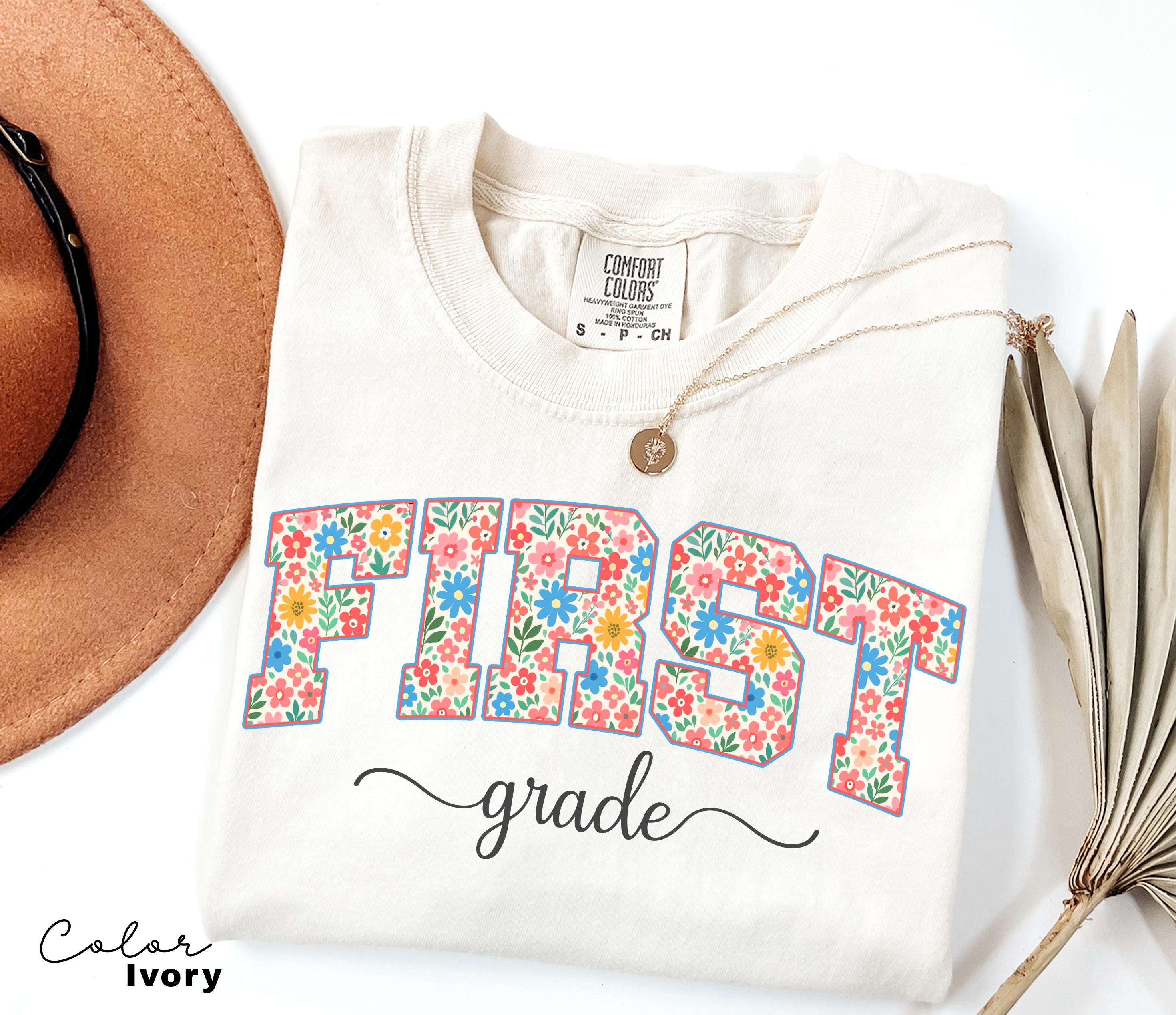 Comfort Colors First Grade Teacher Shirt, Floral Teacher Shirt, First Grade Teacher Team, 1st Grade Teacher Shirt, First Grade Crew Squad