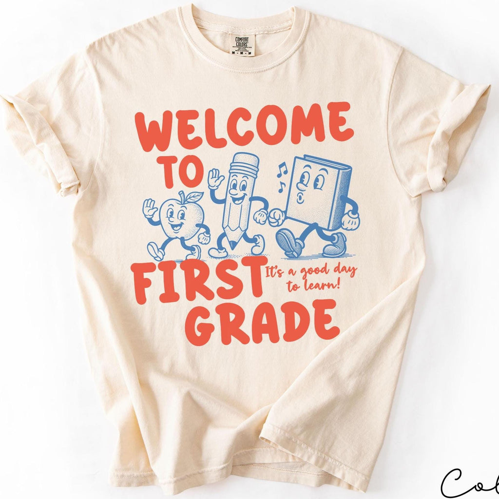 Retro First Grade Teacher Shirt, Welcome to 1st Grade Shirt, Back to School, First Day of School, Comfort Colors, It's a Good Day to Learn