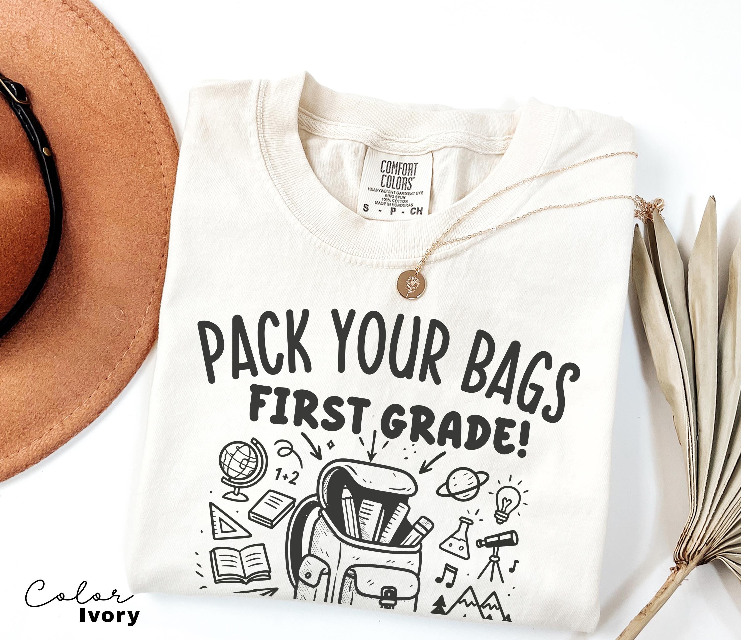 Funny Teacher Team First Grade Shirts, Back to School, Teacher Group Shirt, First Day of School, Matching Staff, Most Likely, Pack Your Bags