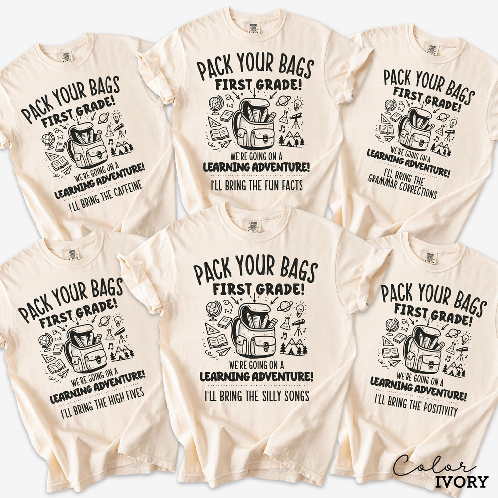 Funny Teacher Team First Grade Shirts, Back to School, Teacher Group Shirt, First Day of School, Matching Staff, Most Likely, Pack Your Bags