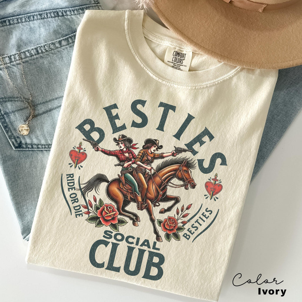 Best Friends Shirt, Besties Social Club, Comfort Colors, Birthday Gift, Friendship, BFF shirt, Bachelorette, Party T-Shirt, Cowgirl Tee