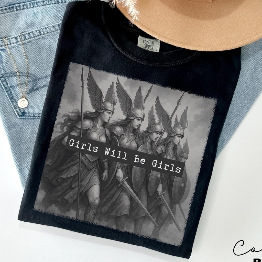 Girls Will Be Girls Valkyrie Shirt, Comfort Colors, Retro Dark Academia, Strong Women, Women's Empowerment Shirt, Feminism, Gift for Her, O