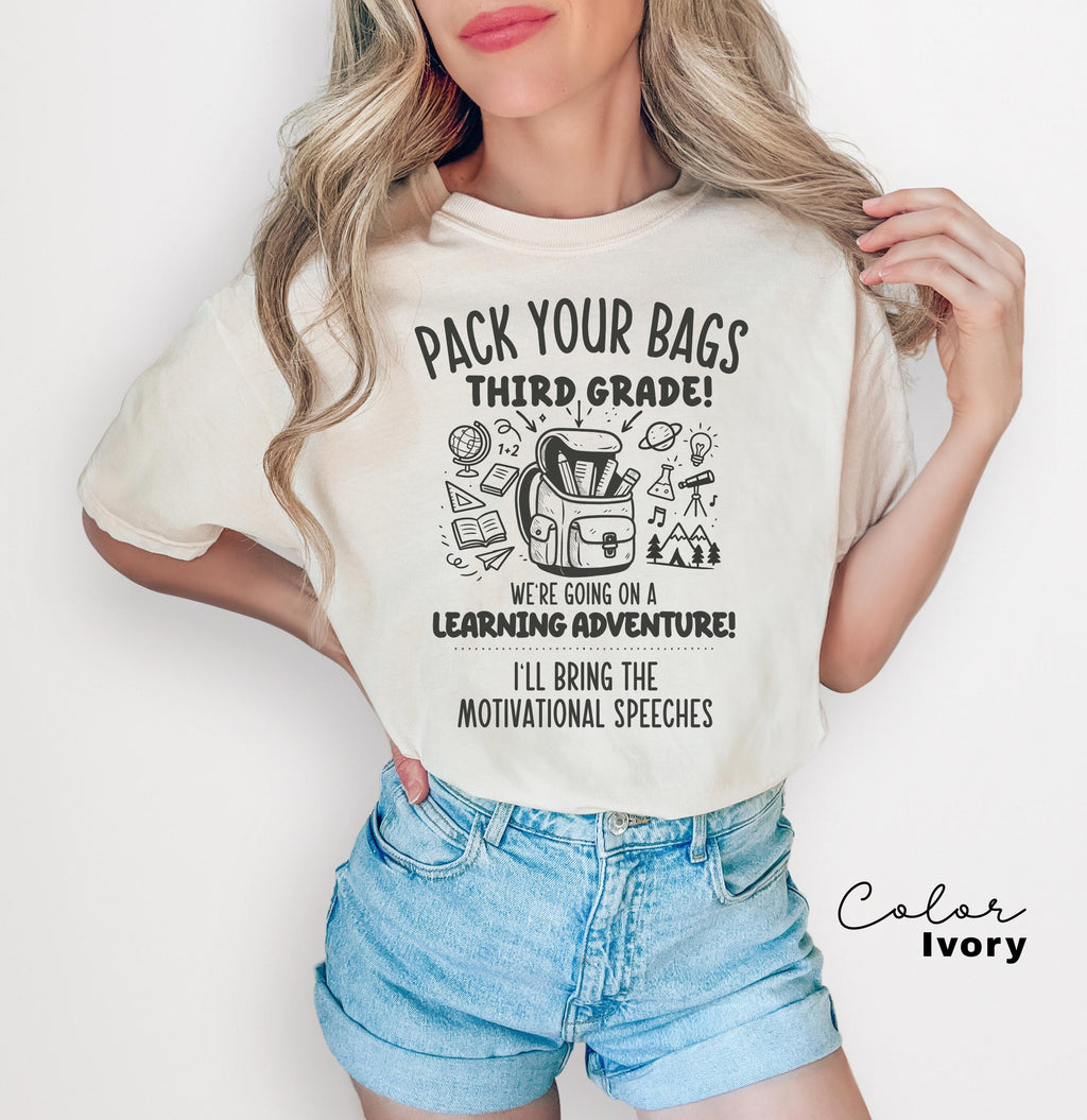 Funny Teacher Team Third Grade Shirts, Back to School, Teacher Group, First Day of School, Matching Staff, Most Likely, Pack Your Bags