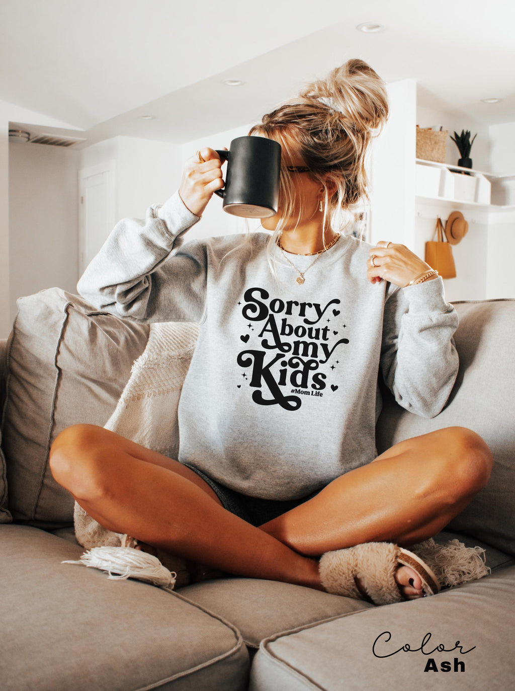 Sorry About My Kids Funny Mom Sweatshirt, Sarcastic Sassy Crewneck, Funny Mom, Mom Gift, Retro Mama, Funny Saying, Mom Life