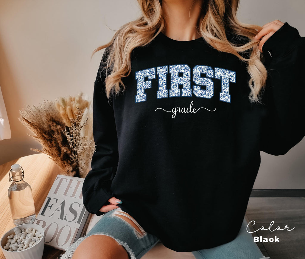 First Grade Teacher Sweatshirt, Floral Teacher Crewneck , Teacher Appreciation Gift, Cute Elementary School Crewneck, Crew Squad,