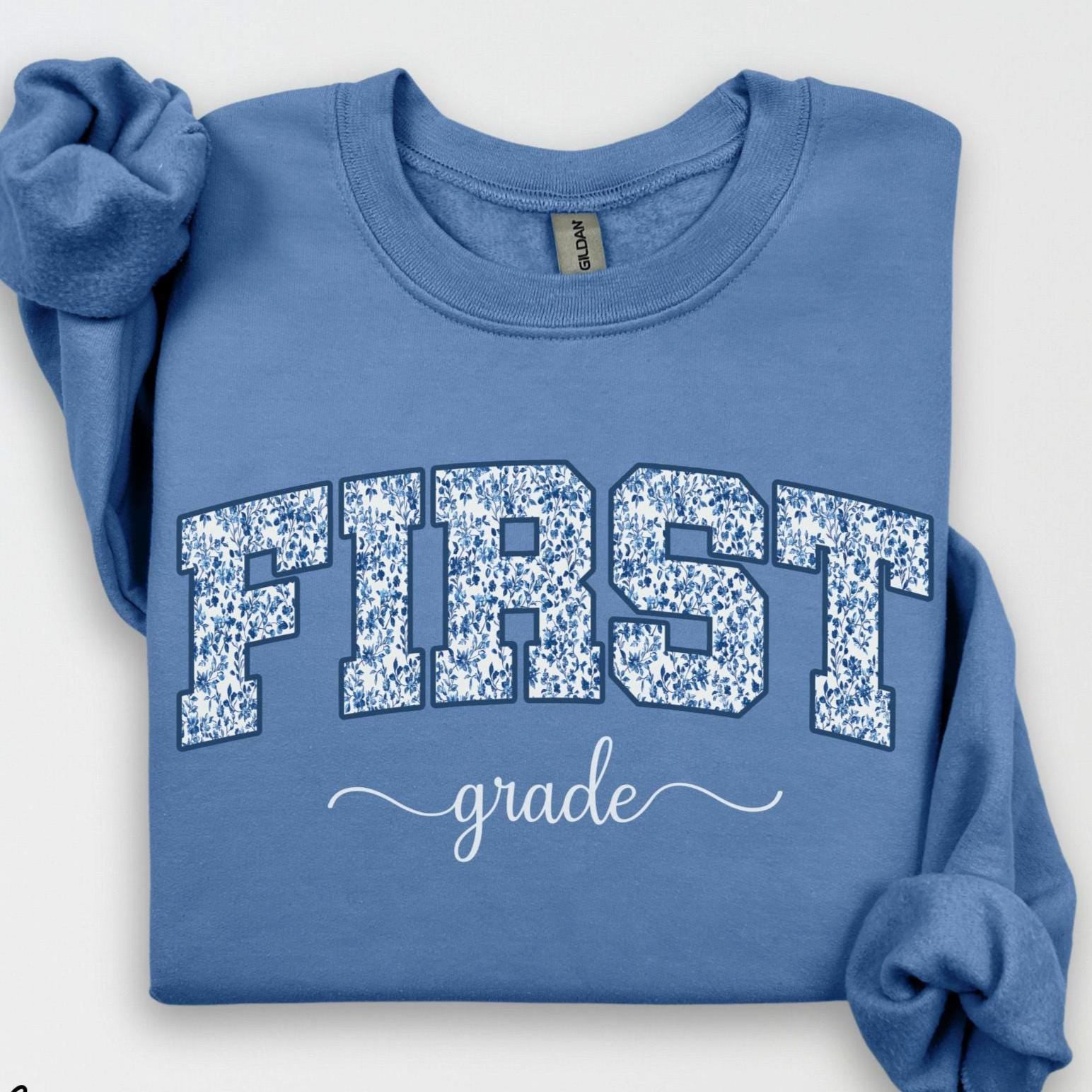 First Grade Teacher Sweatshirt, Floral Teacher Crewneck , Teacher Appreciation Gift, Cute Elementary School Crewneck, Crew Squad,