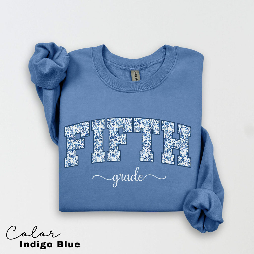 Fifth Grade Teacher Sweatshirt, First Day of School, 5th Grade Teacher Sweatshirt, Fifth Grade Team, Floral Teacher Crewneck, Back to School