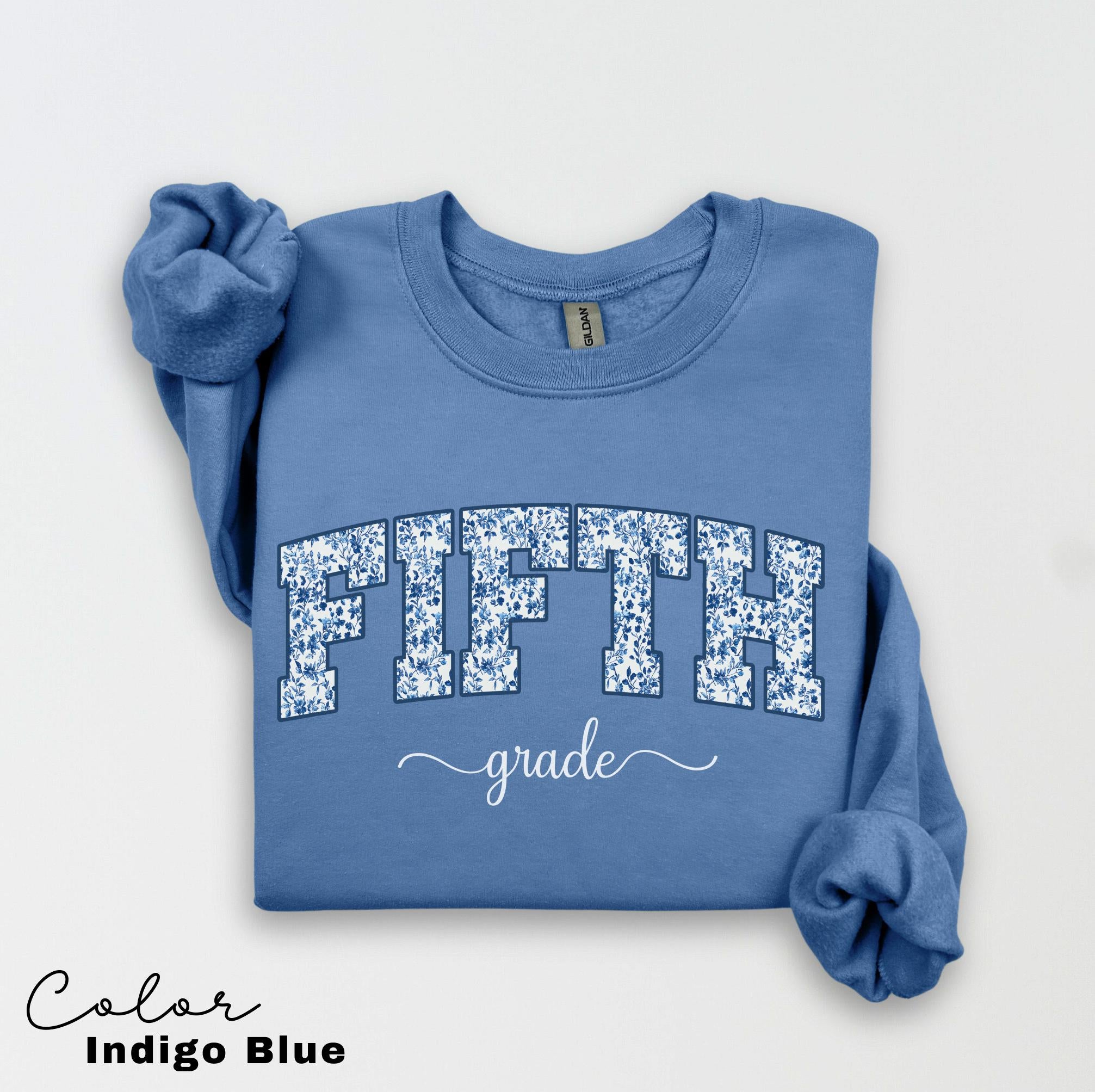 Fifth Grade Teacher Sweatshirt, First Day of School, 5th Grade Teacher Sweatshirt, Fifth Grade Team, Floral Teacher Crewneck, Back to School