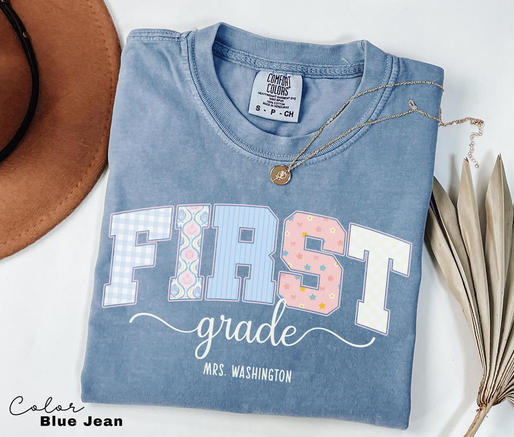 Custom First Grade Teacher Comfort Colors Shirt, Personalized Name, Back to School Teacher Tee, 1st Grade Teacher Group Shirt, Cute Floral