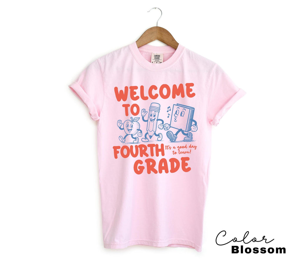 a pink shirt that says welcome to the fourth grade