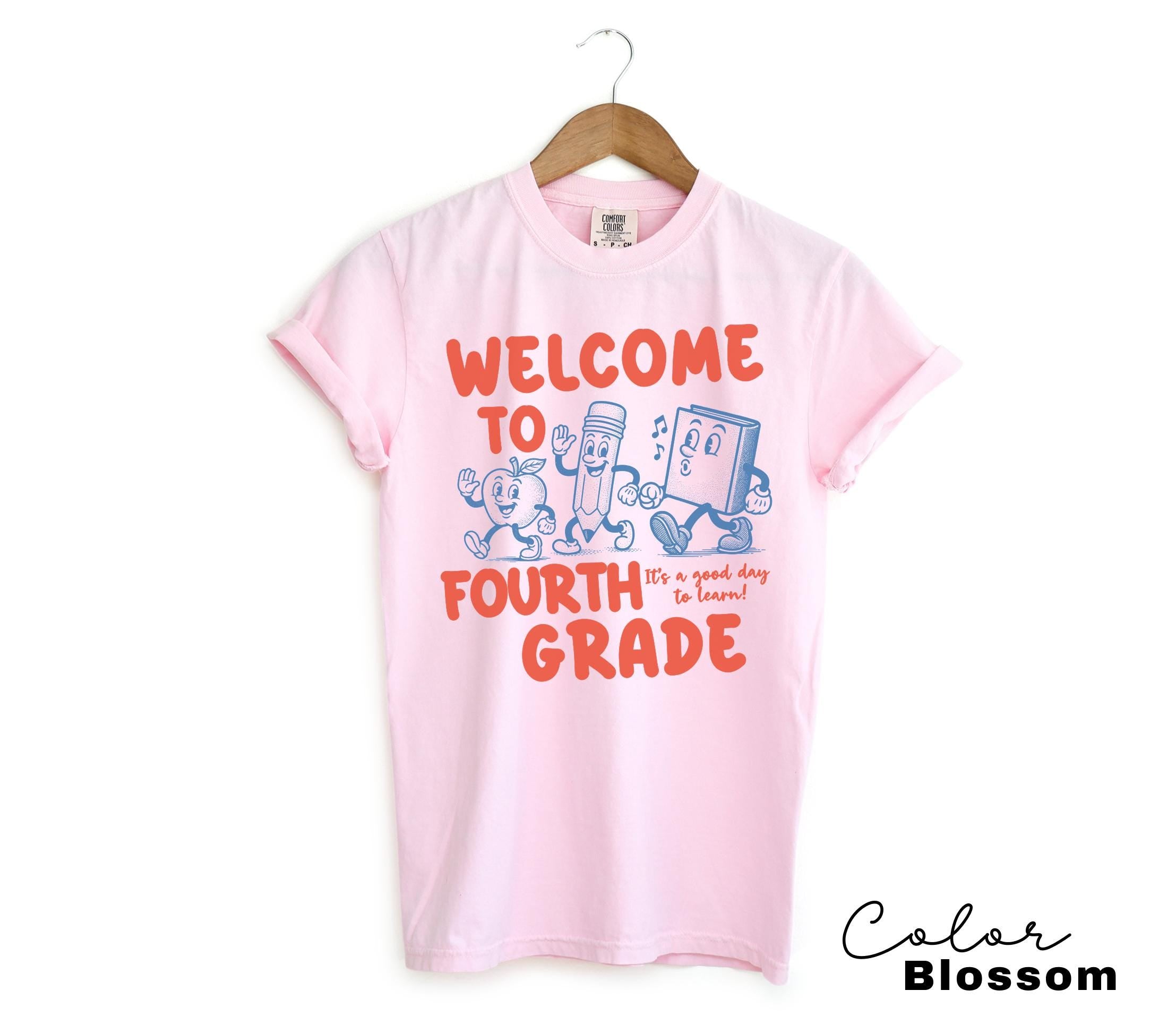 a pink shirt that says welcome to the fourth grade