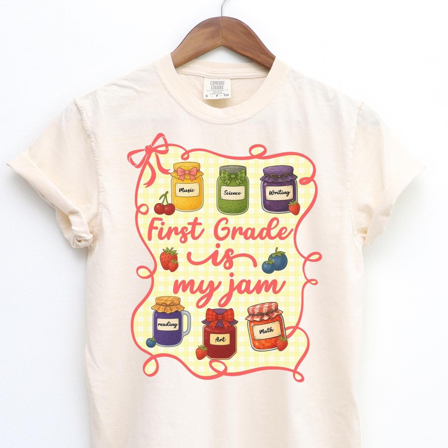 Comfort Colors First Grade Teacher Shirt, First Grade is My Jam, 1st Grade Teacher, First Grade Teacher Appreciation, 1st Grade Team, Group