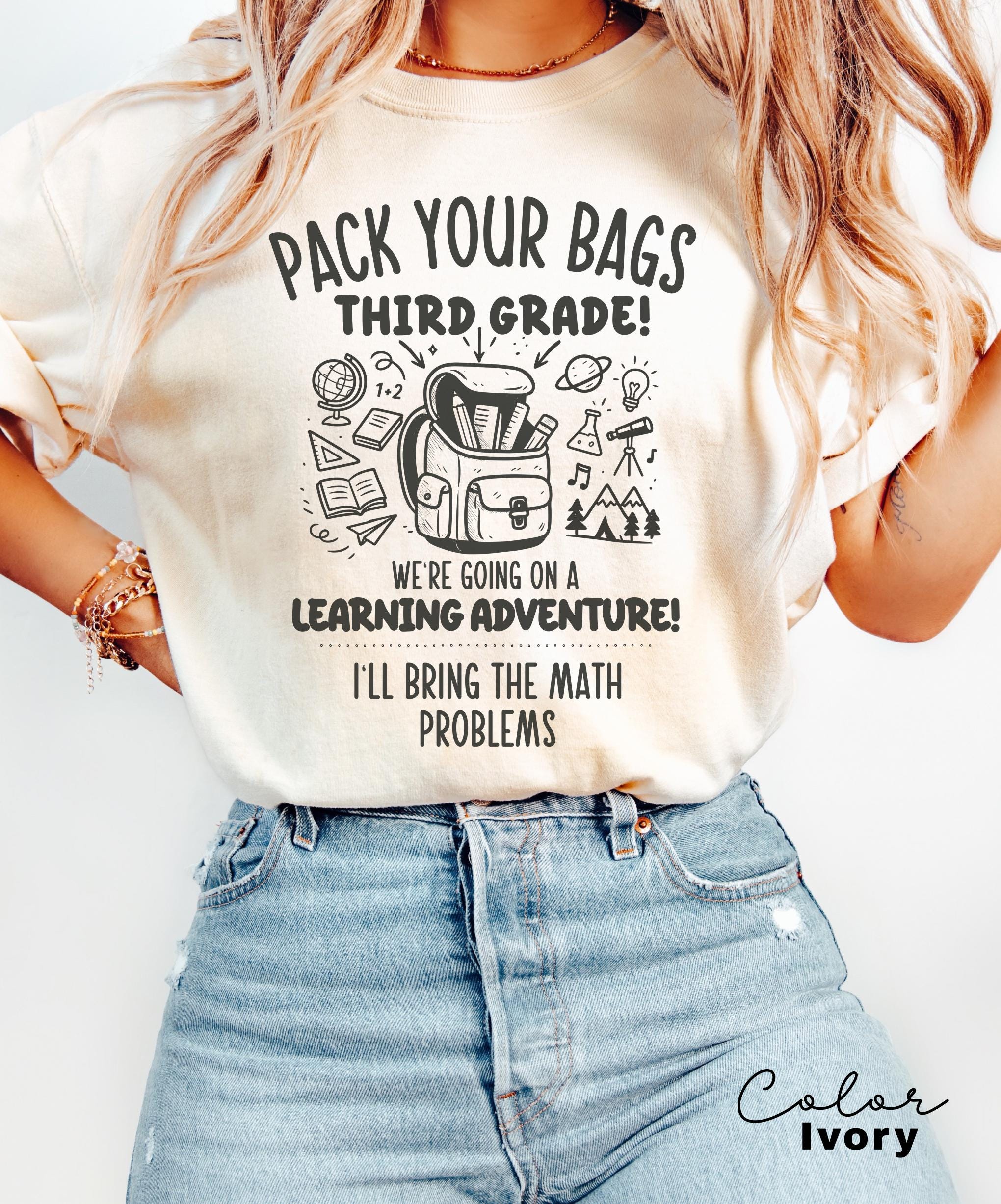 Funny Teacher Team Third Grade Shirts, Back to School, Teacher Group, First Day of School, Matching Staff, Most Likely, Pack Your Bags