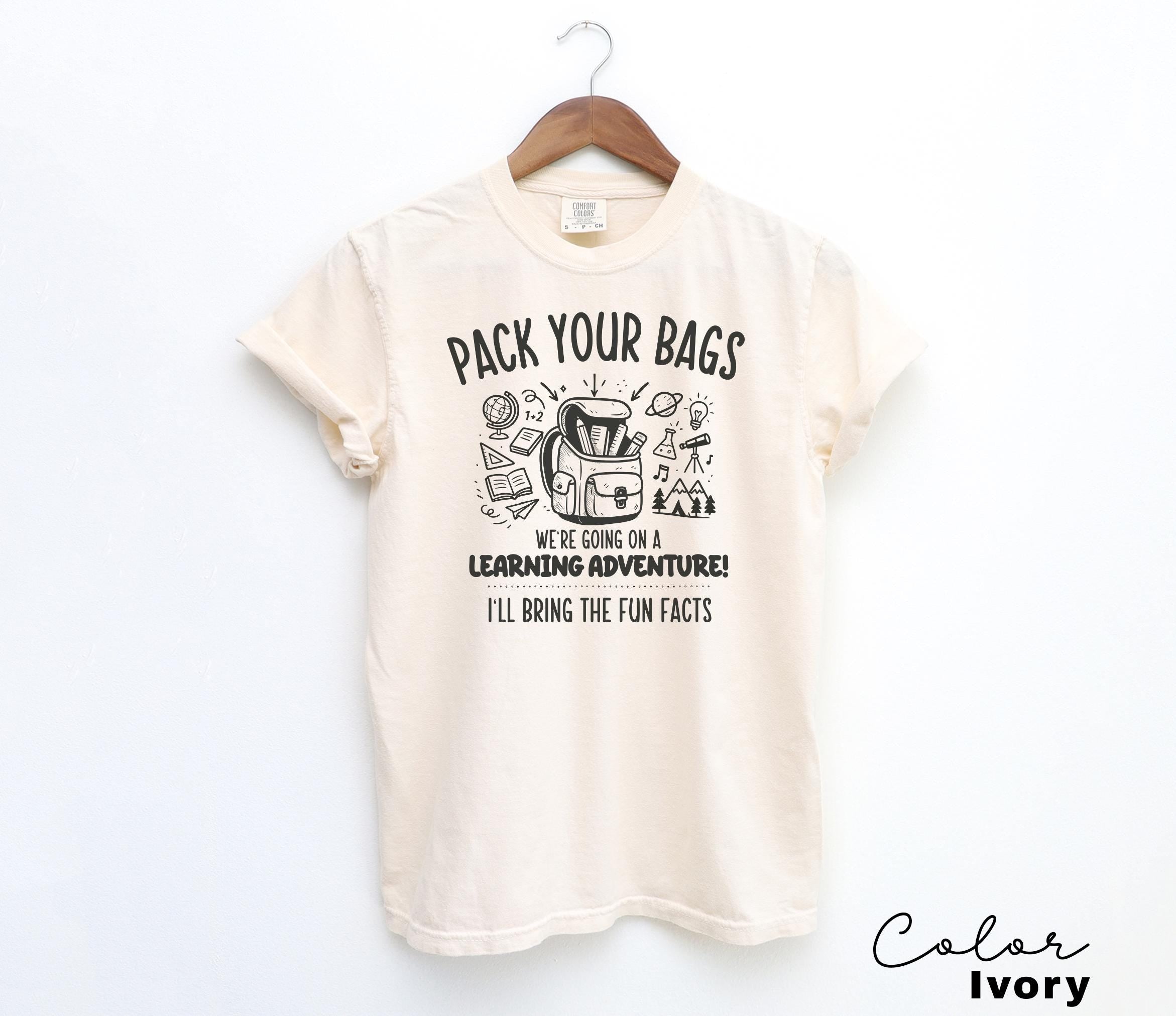 Funny Teacher Team Shirts, Back to School, Teacher Group T-shirts, First Day of School, Matching Staff, Most Likely, Pack Your Bags,