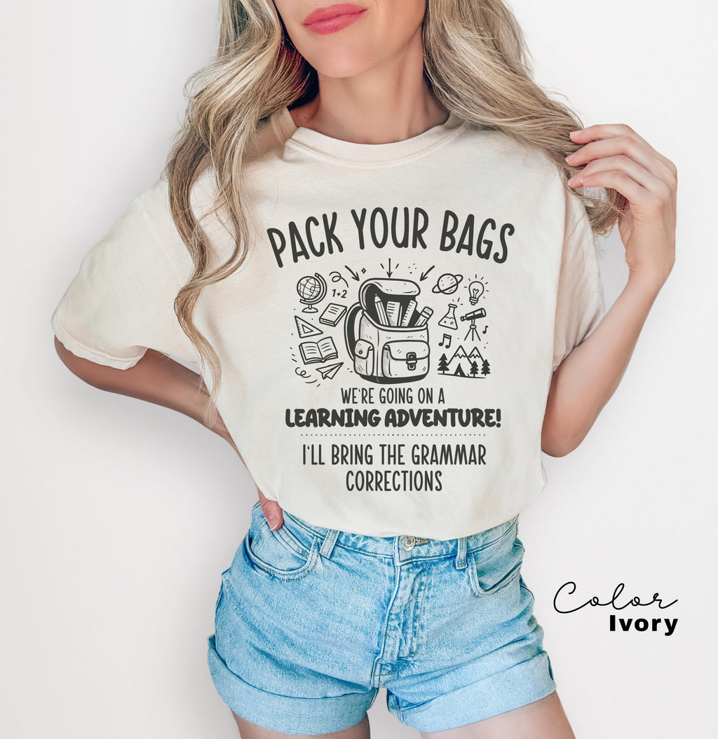 Funny Teacher Team Shirts, Back to School, Teacher Group T-shirts, First Day of School, Matching Staff, Most Likely, Pack Your Bags,