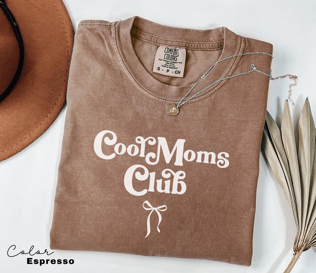 Cool Moms Club Comfort Colors Shirt, Funny Wife Shirt, Mom to be, Cool Mom Shirt, Gift for Him, Mothers Day Gift, Mother's Shirt, Mommy Tee
