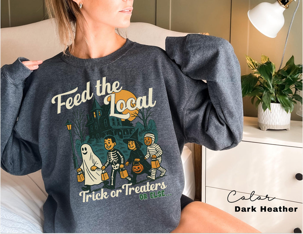 Retro Halloween Sweatshirt, Feed the Local Trick or Treaters, Trick or Treat, Spooky Season, Women's Halloween Crewneck, Fall Spooky Cat,