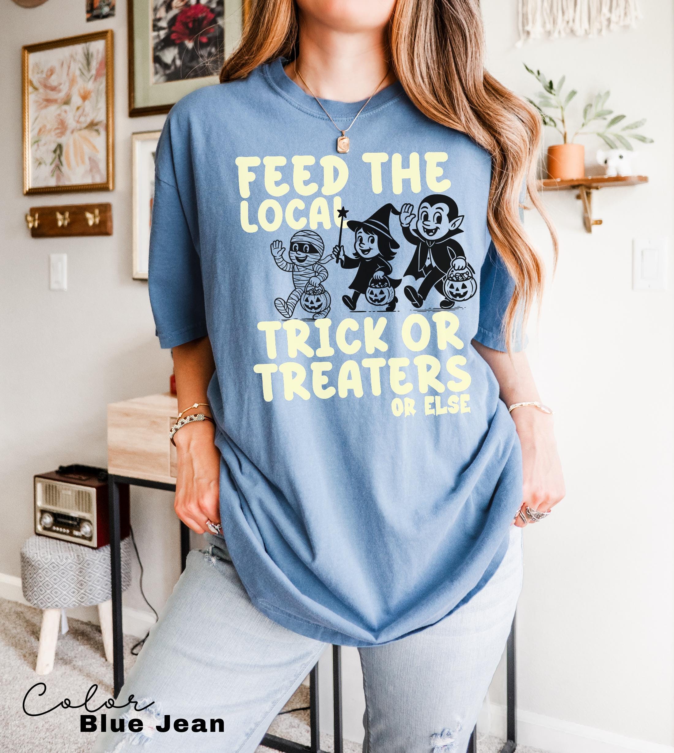 Retro Halloween Shirt, Feed the Local Trick or Treaters, Retro 90s Tee, Women's Halloween Shirt, Spooky Season Halloween Party,