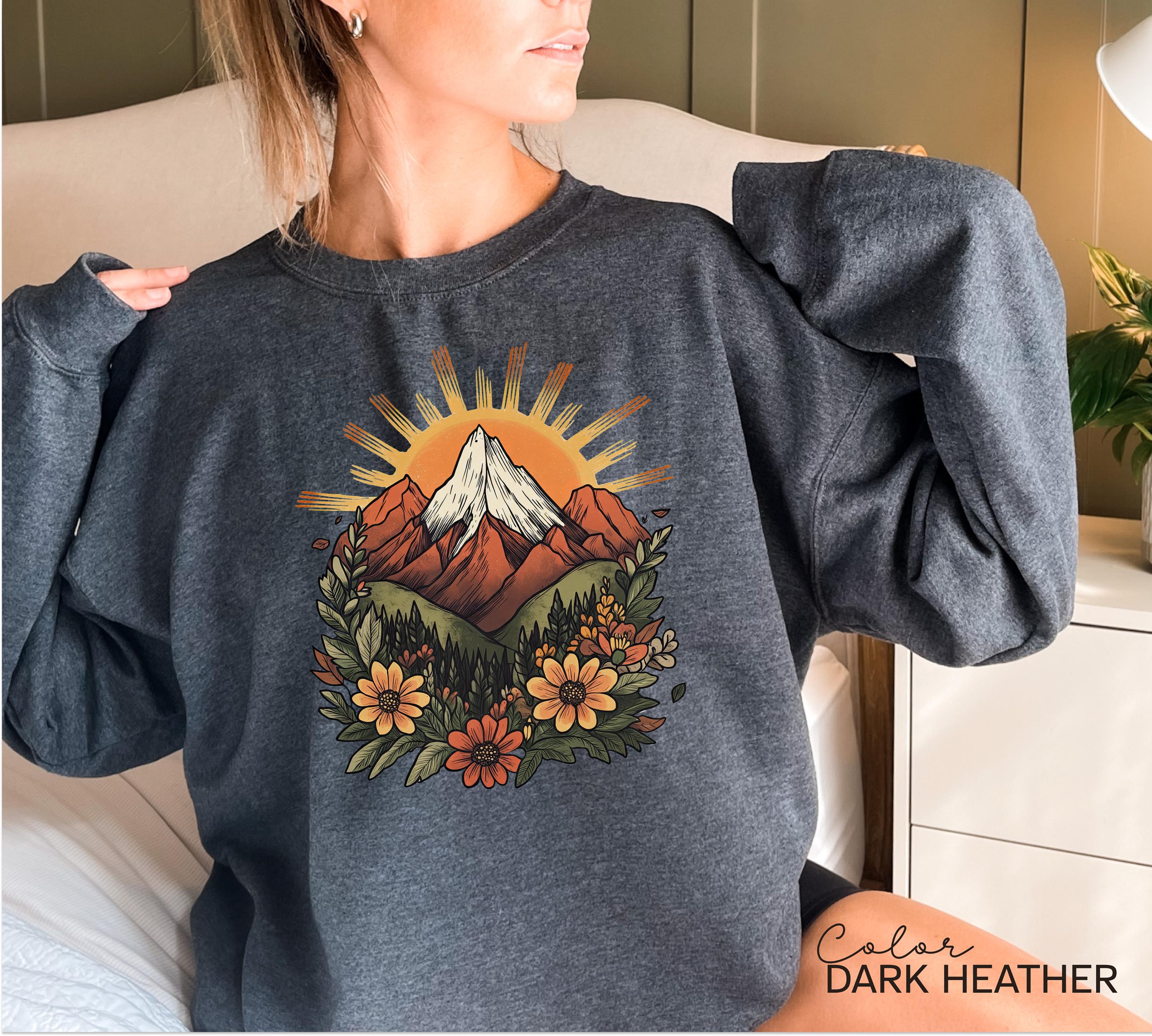 Mountain Nature Sweatshirt, Nature Crewneck, Positive Quote Sweatshirt, Mountain Nature Hiking, Outdoor Lover, National Parks,boho nature