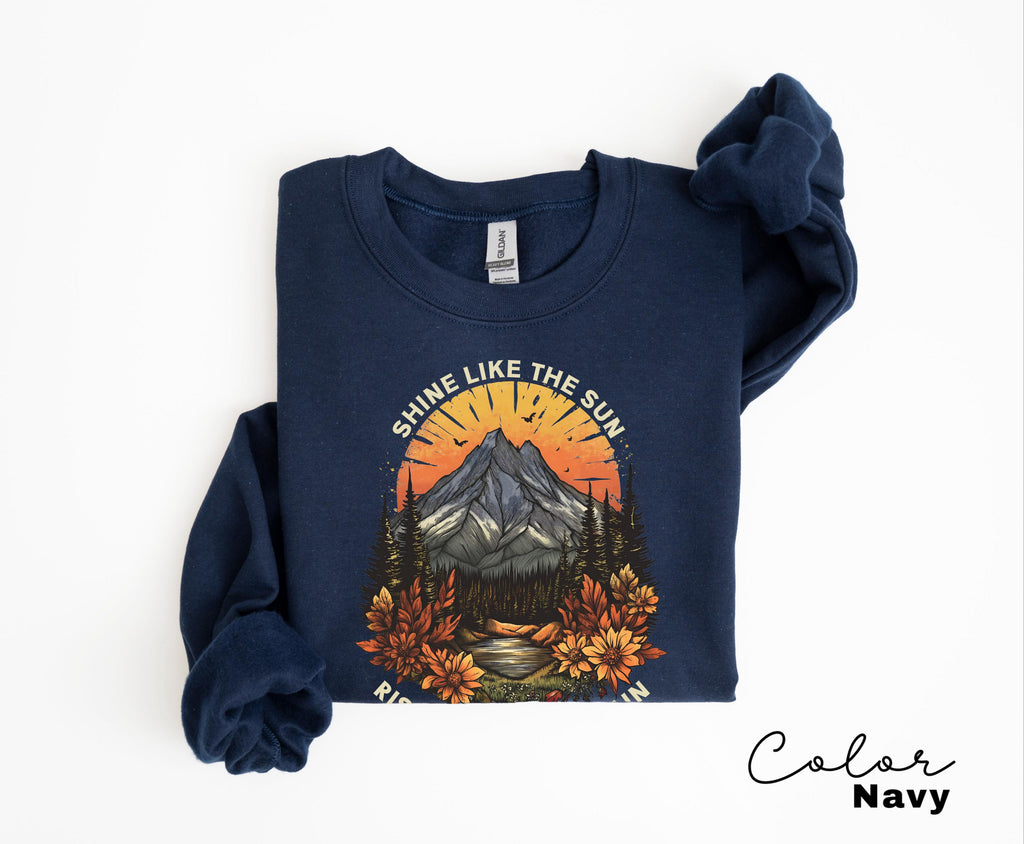 Mountain Nature Sweatshirt, Nature Crewneck, Positive Quote Sweatshirt, Mountain Nature Hiking, Outdoor Lover, National Parks, Boho nature