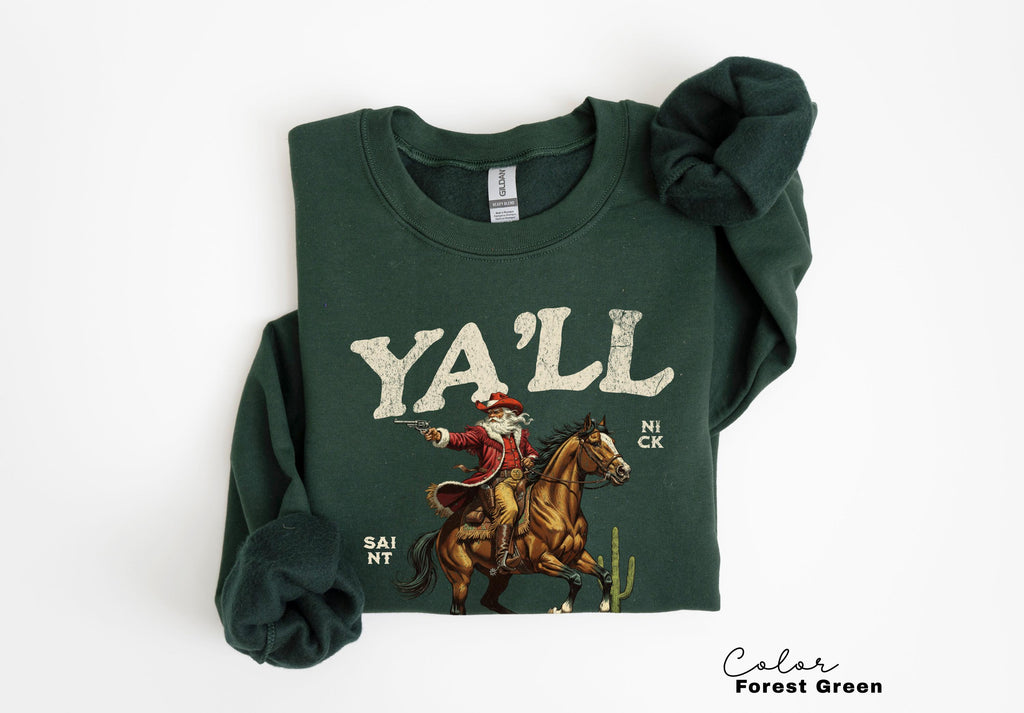 Funny Santa Christmas Sweatshirt, Cowboy Santa, Ya'll Be Good Now, Retro Western Santa, Christmas Sarcastic Crewneck,