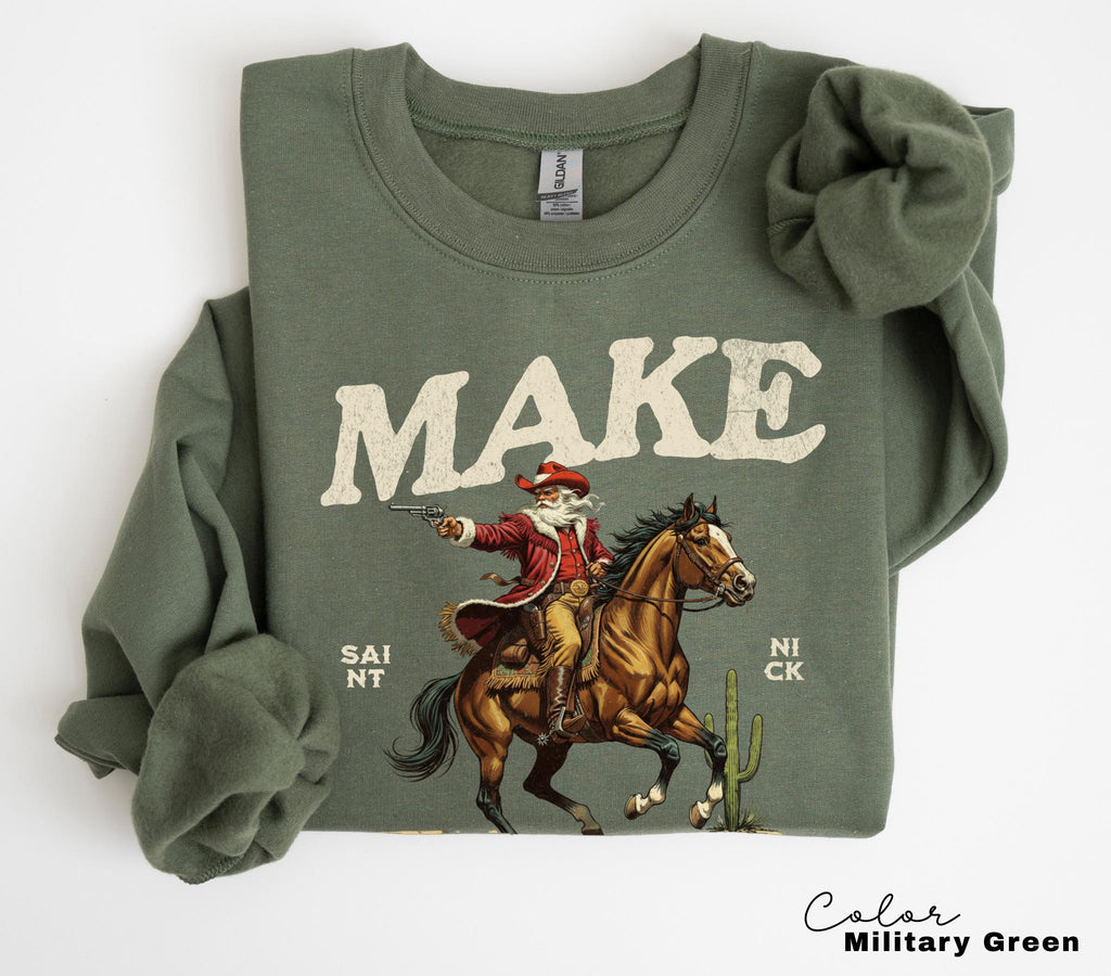 Funny Santa Christmas Sweatshirt, Cowboy Santa, Make My List Punk, Retro Western Santa, Christmas Sarcastic Crewneck,