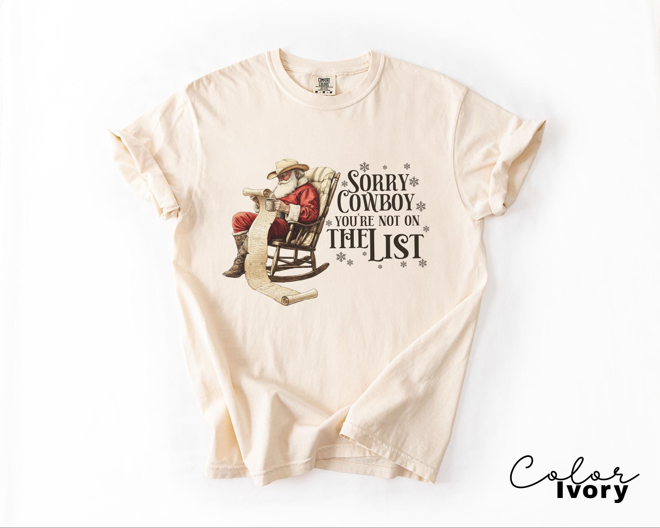 Funny Christmas Shirt, Sorry Cowboy Not on the List, Retro Western Santa, Christmas Sarcastic Shirt, Merry Christmas, Christmas Gifts