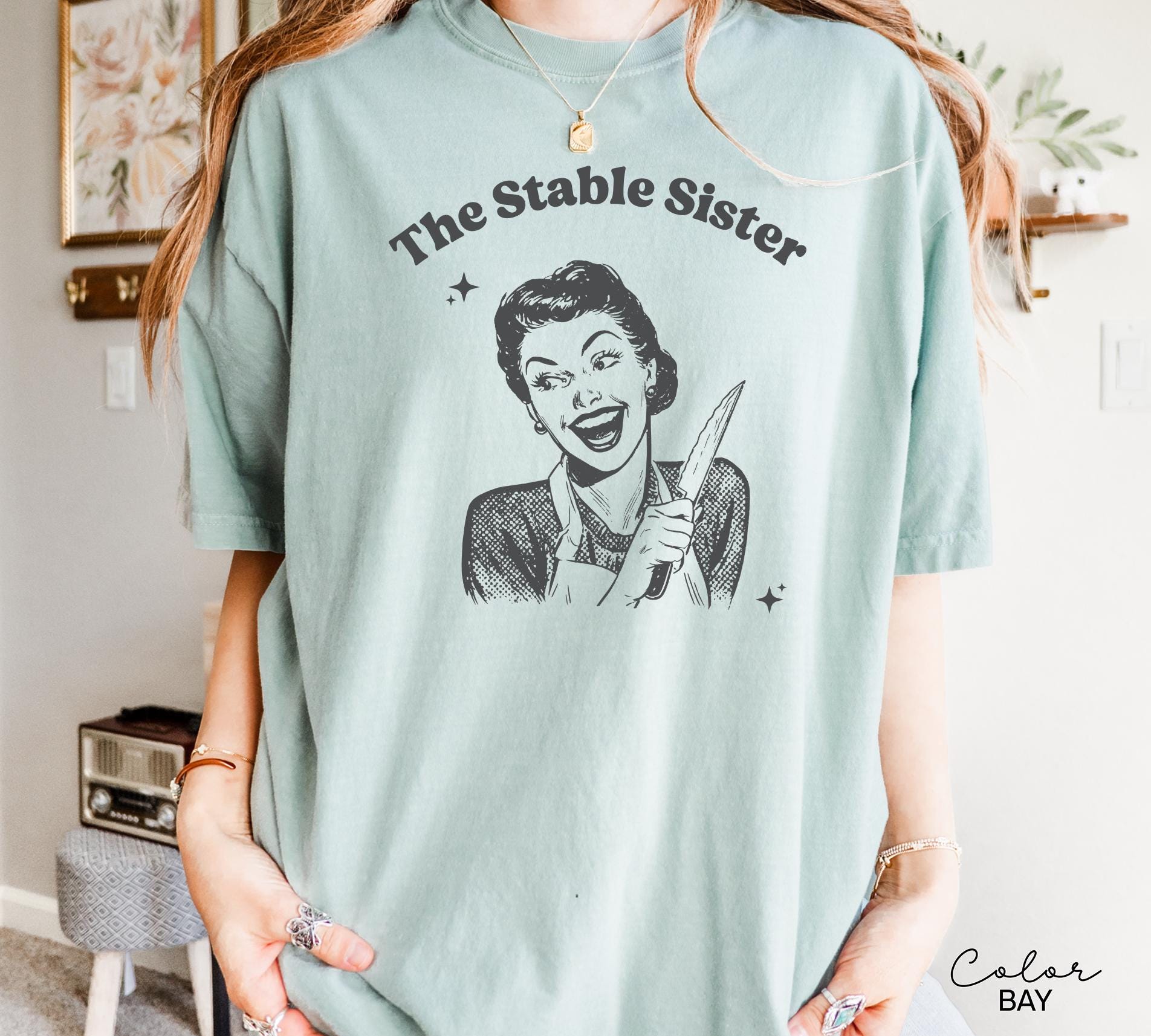 Funny Sister Shirt, Stable Sister Sweatshirt, Big Sister Gift Tee