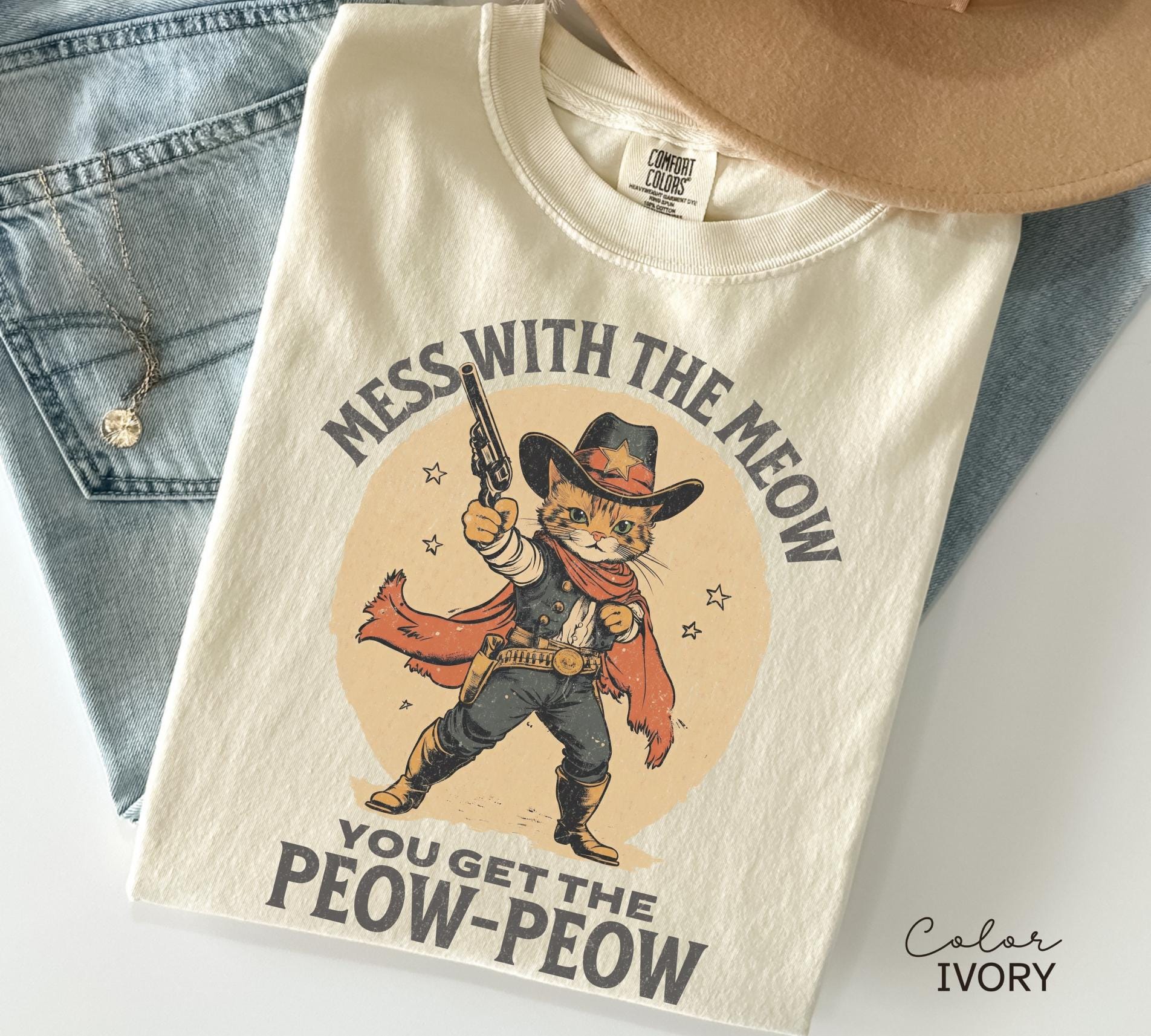 Funny Cat Shirt, Western Cat Shirt, Mess with the Meow, Retro Cowboy T-Shirt, Unhinged Cat Sweatshirt, Funny Sarcastic Kitten,