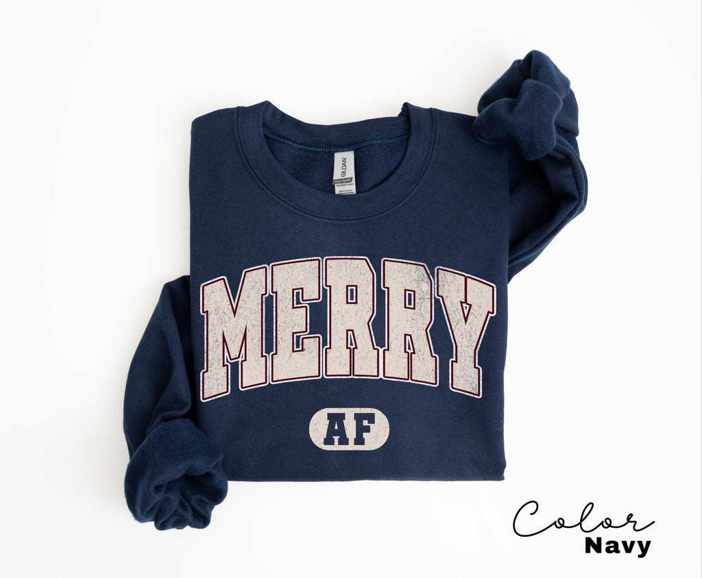 Merry AF Sweatshirt, Funny Christmas Sweatshirt, Christmas Party Shirt, Christmas Sweatshirt, Xmas Holiday Sweatshirt, Family Christmas,