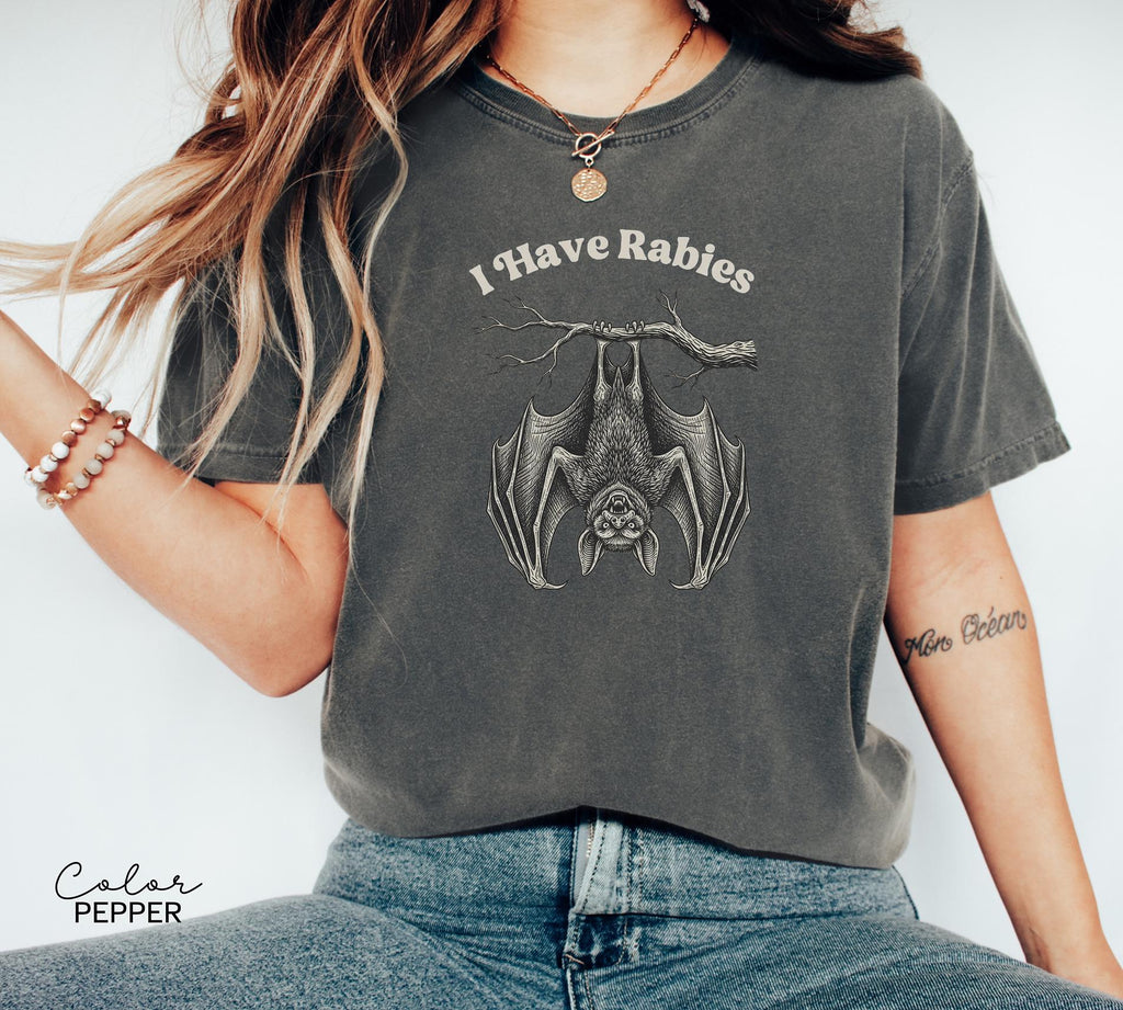 I Have Rabies Bat Shirt, Funny Unhinged Humor Shirt, Sarcastic Womens Sweatshirt, Sarcasm, Animal Meme Shirt, Weird Dark Humor Shirt