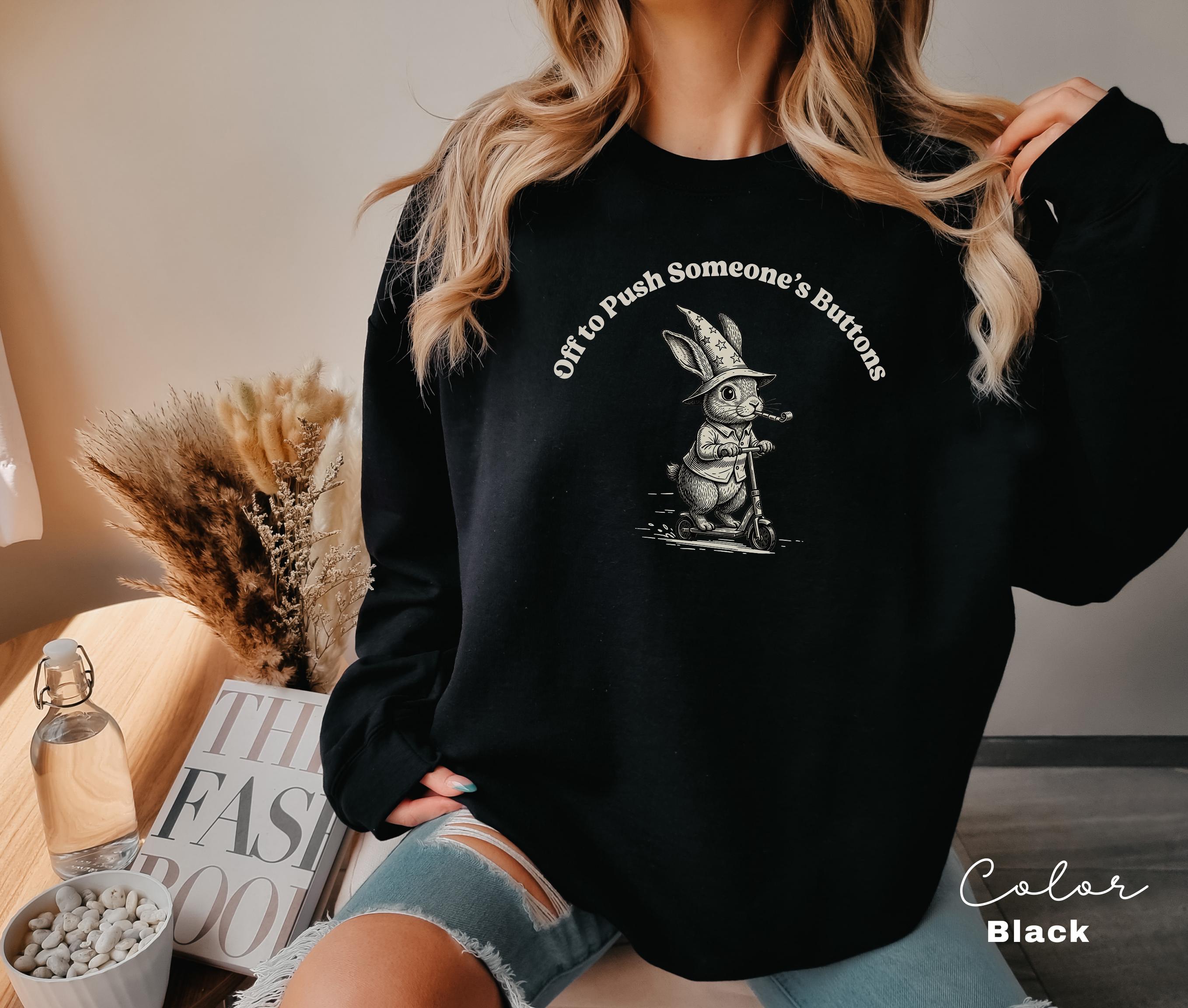 Funny Mental Health Shirt, Off to Push Button, Funny Rabbit Bunny Scooter Sweatshirt, Funny Mental Health Tee, Adult Humor Sarcastic T-Shirt