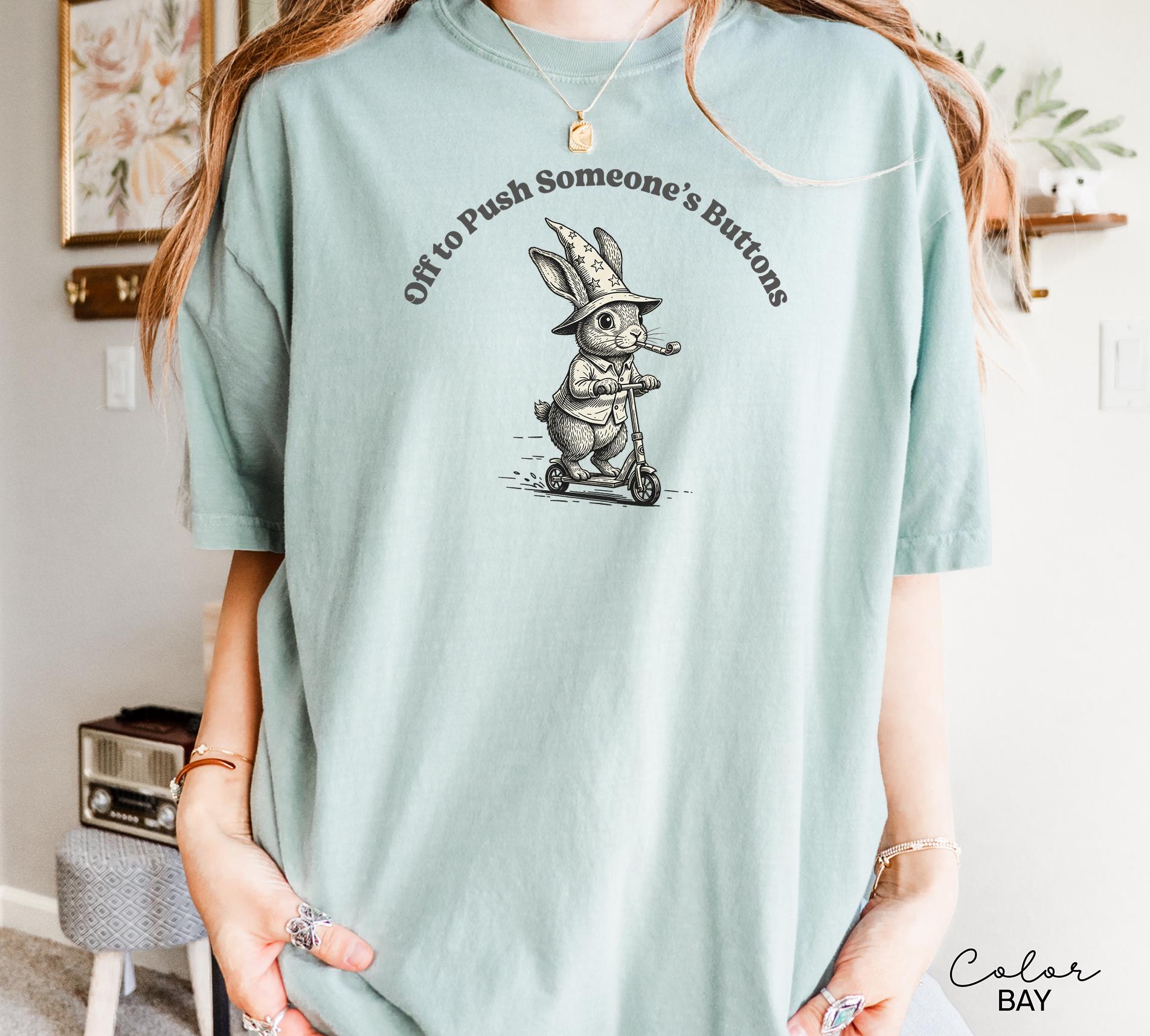 Funny Mental Health Shirt, Off to Push Button T-Shirt or Sweatshirt