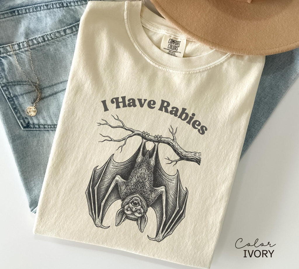 I Have Rabies Bat Shirt, Funny Unhinged Humor Shirt, Sarcastic Womens Sweatshirt, Sarcasm, Animal Meme Shirt, Weird Dark Humor Shirt